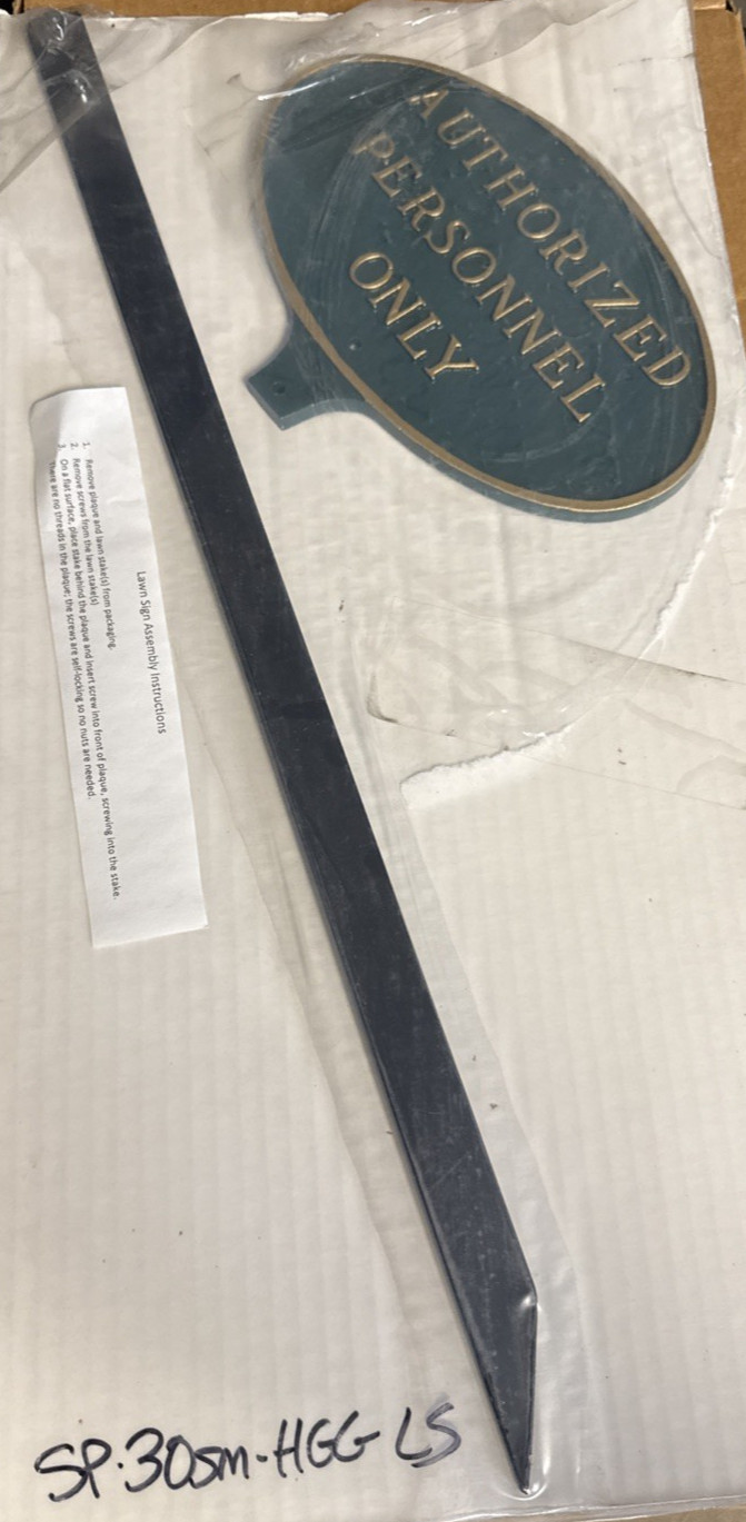 Authorized Personnel Only Sign 6×10 Oval Green Gold Cast Aluminum w/ Stake USA