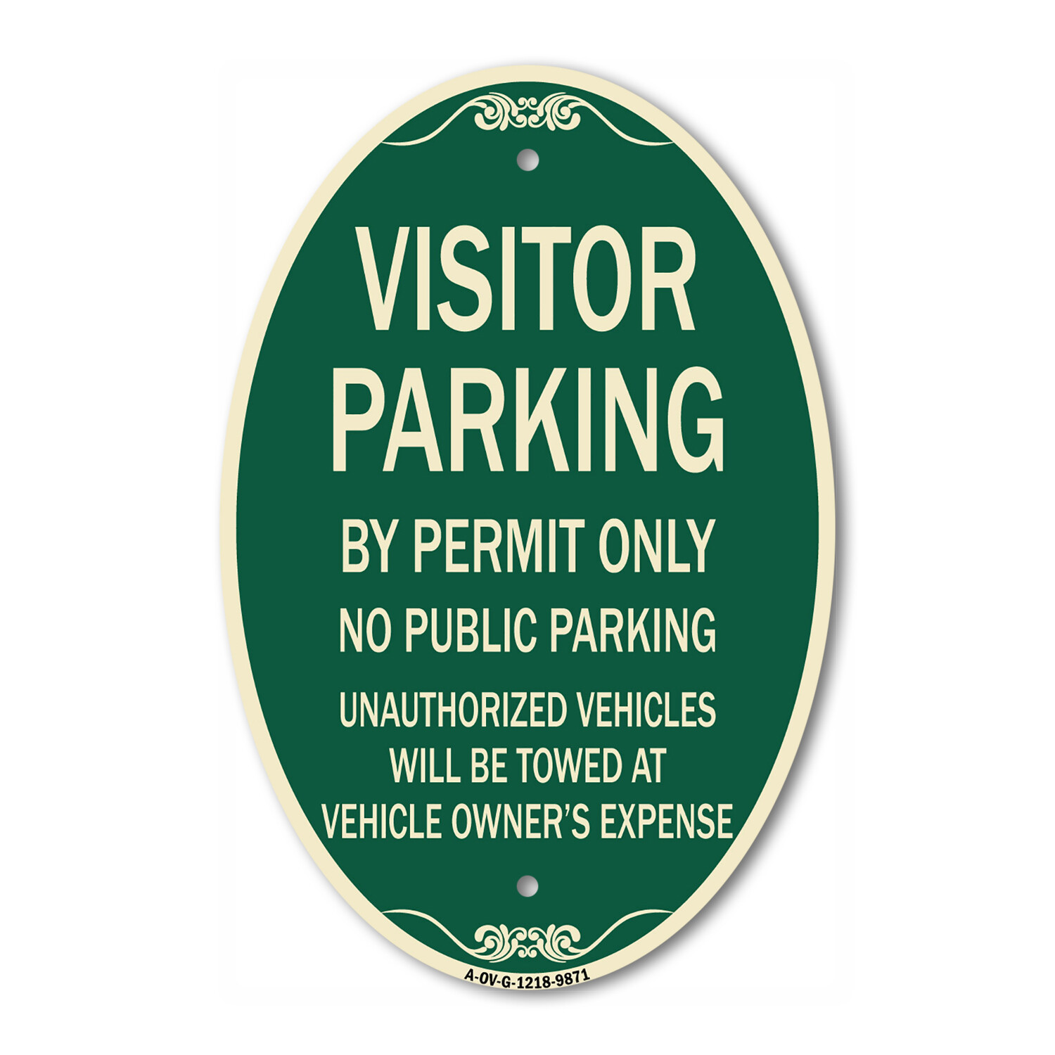 Designer Series Oval – Visitor Parking By Permit Only No Public Parking Sign