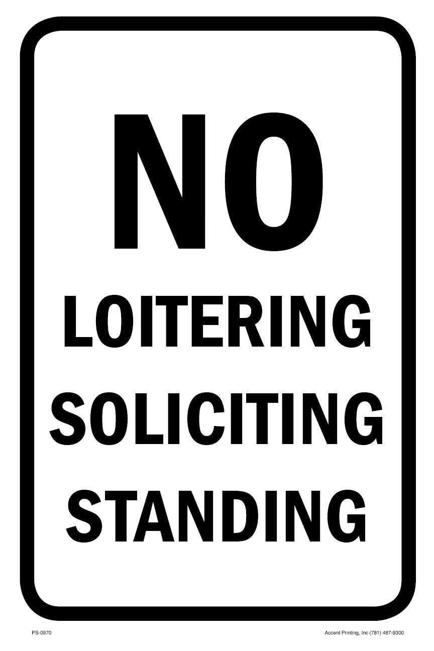 No Loitering | Metal Parking Sign | 12&Prime;W x 18&Prime;H