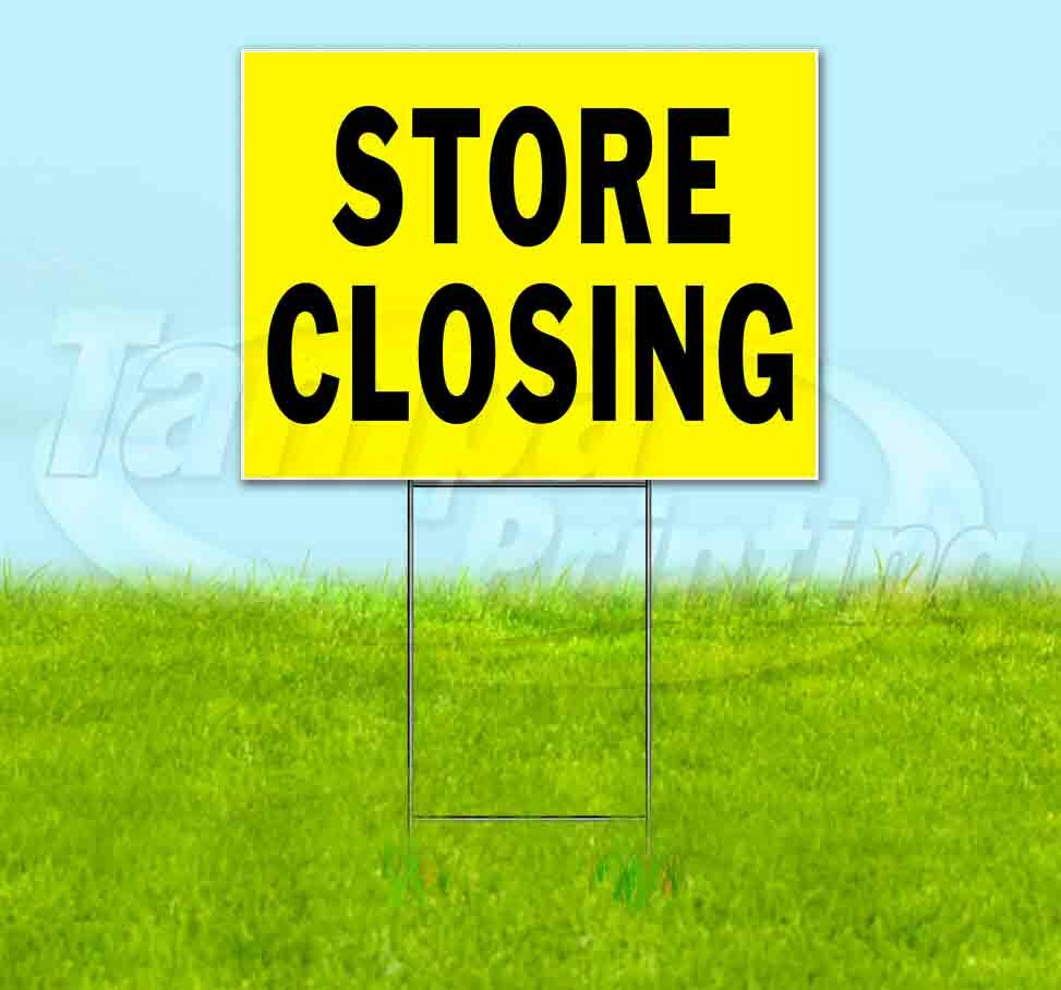 STORE CLOSING Yard Sign Corrugated Plastic Bandit Lawn Decoration USA