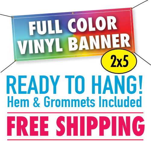 2&prime; x 5&prime; Custom Vinyl Banner 13oz Full Color – FREE SHIPPING