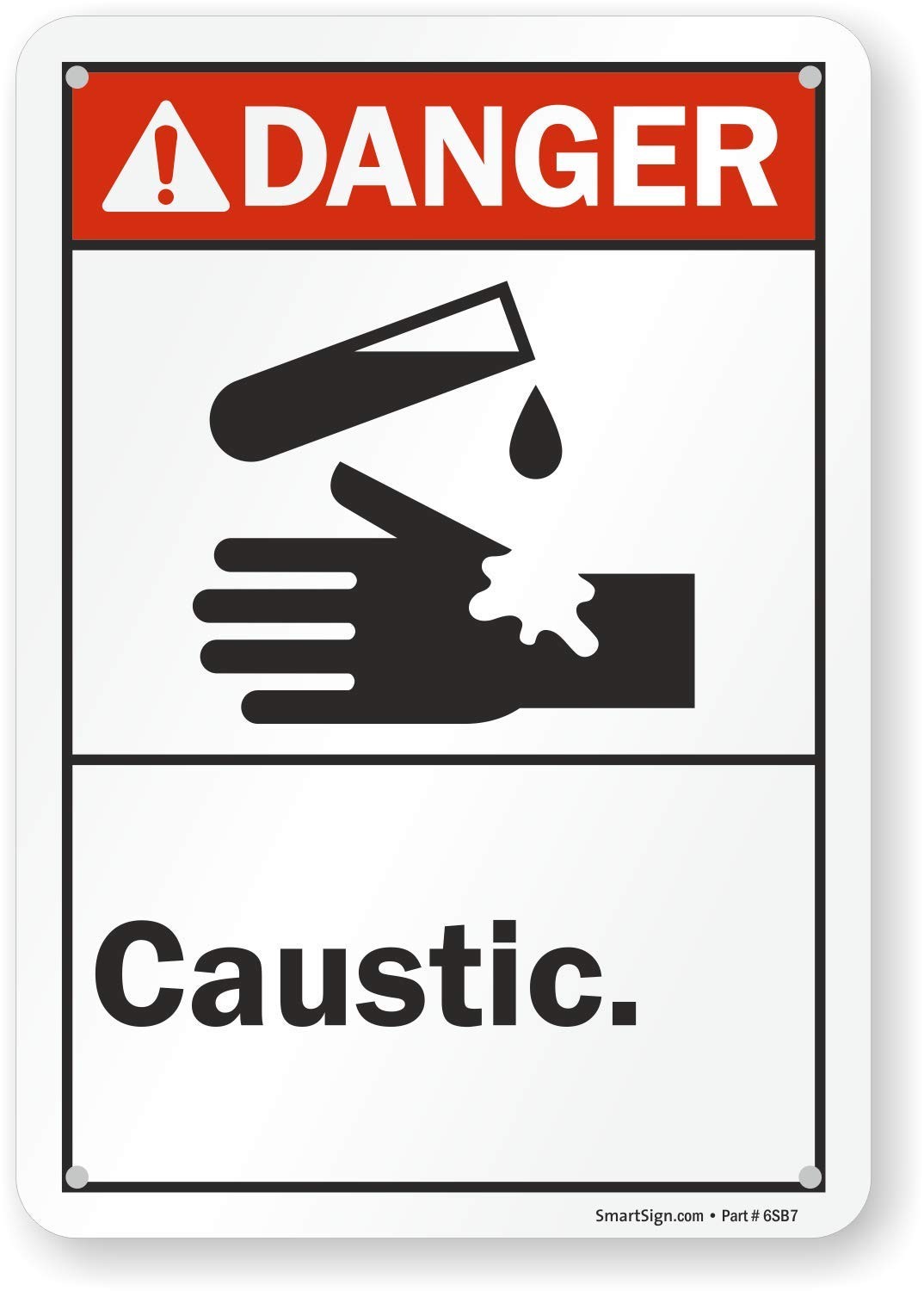 7×10 Danger – Caustic Sign, Aluminum, Chemical Safety, Warning, Red, Black