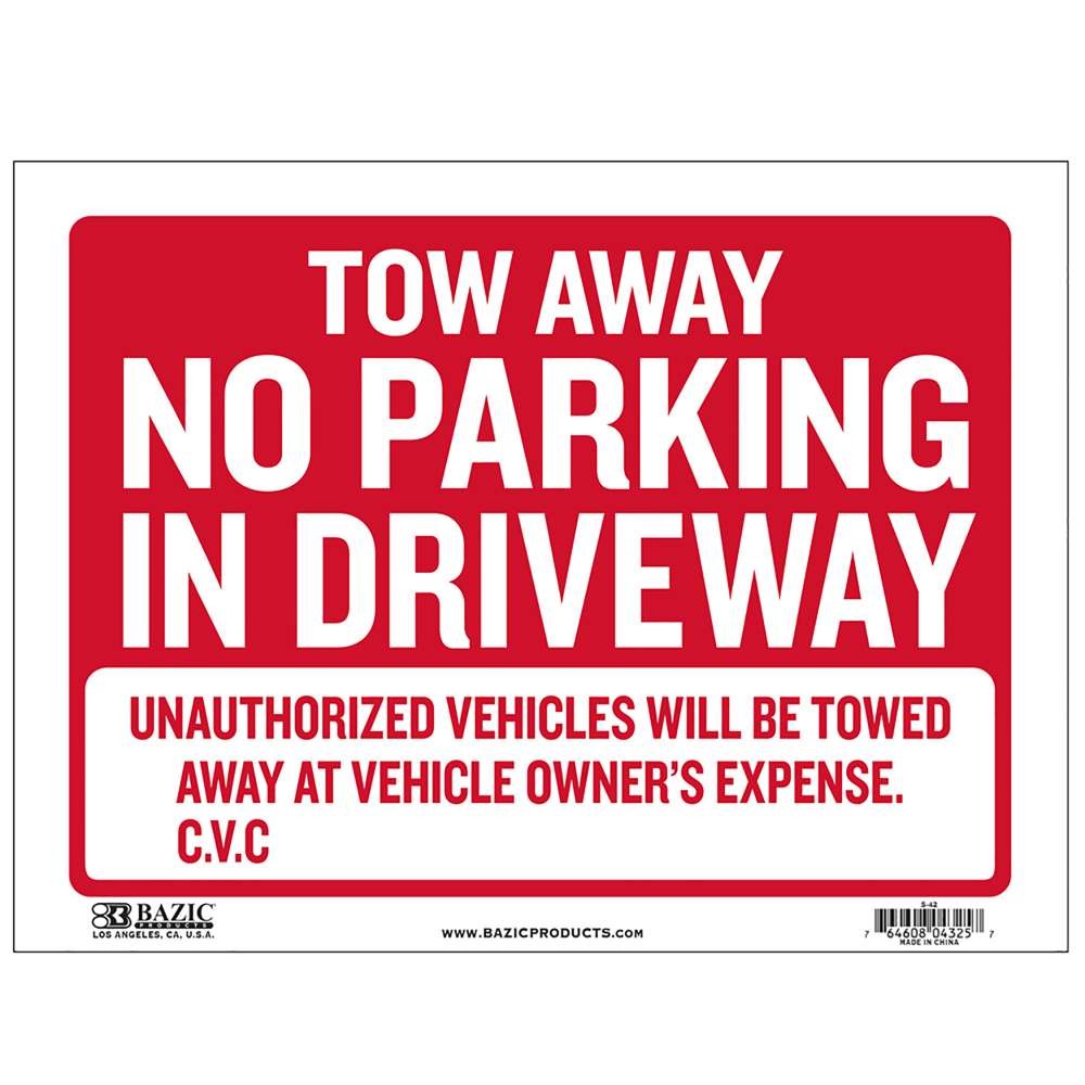 BAZIC 9&Prime; X 12&Prime; Tow Away Sign, pack of 24