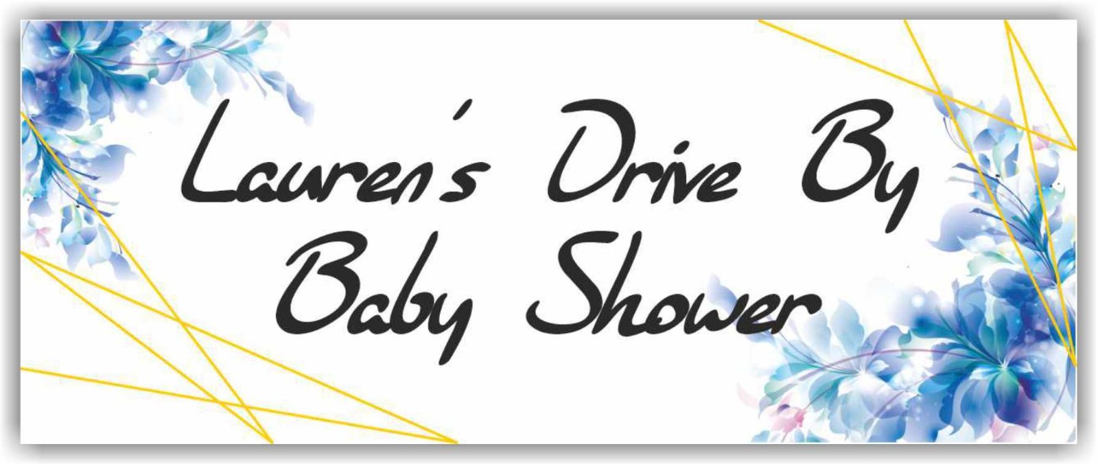 Drive by Baby Shower Celebrating Advertising Banner Vinyl Mesh Sign Custom Name