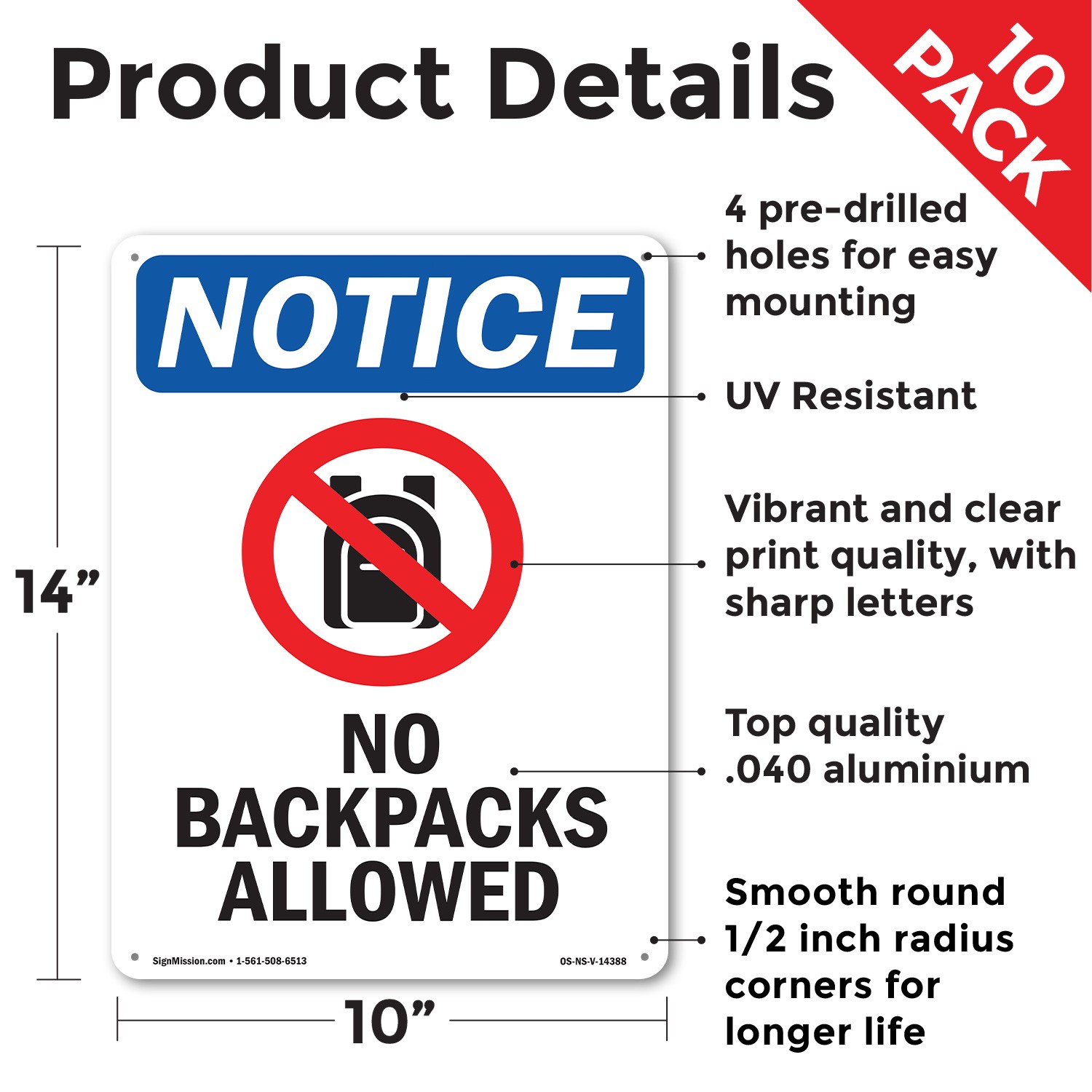 No Backpacks Allowed OSHA Notice Sign Metal, Plastic, Or Decal – 5 or 10 Pack