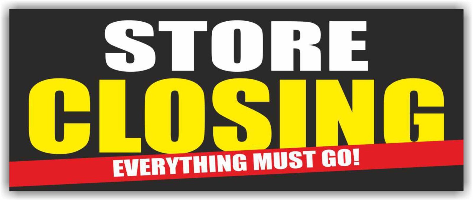 STORE CLOSING EVERYTHING MUST GO Advertising Banner Vinyl Sign Sale Discount