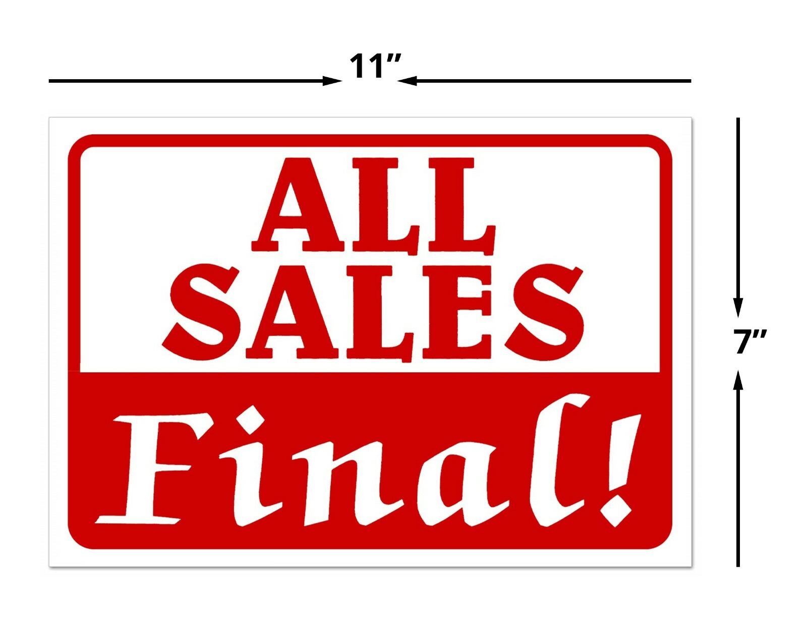 ALL SALES FINAL Retail Store Sale Sign Business Shopping Message 11&Prime;x 7&Prime; Sign