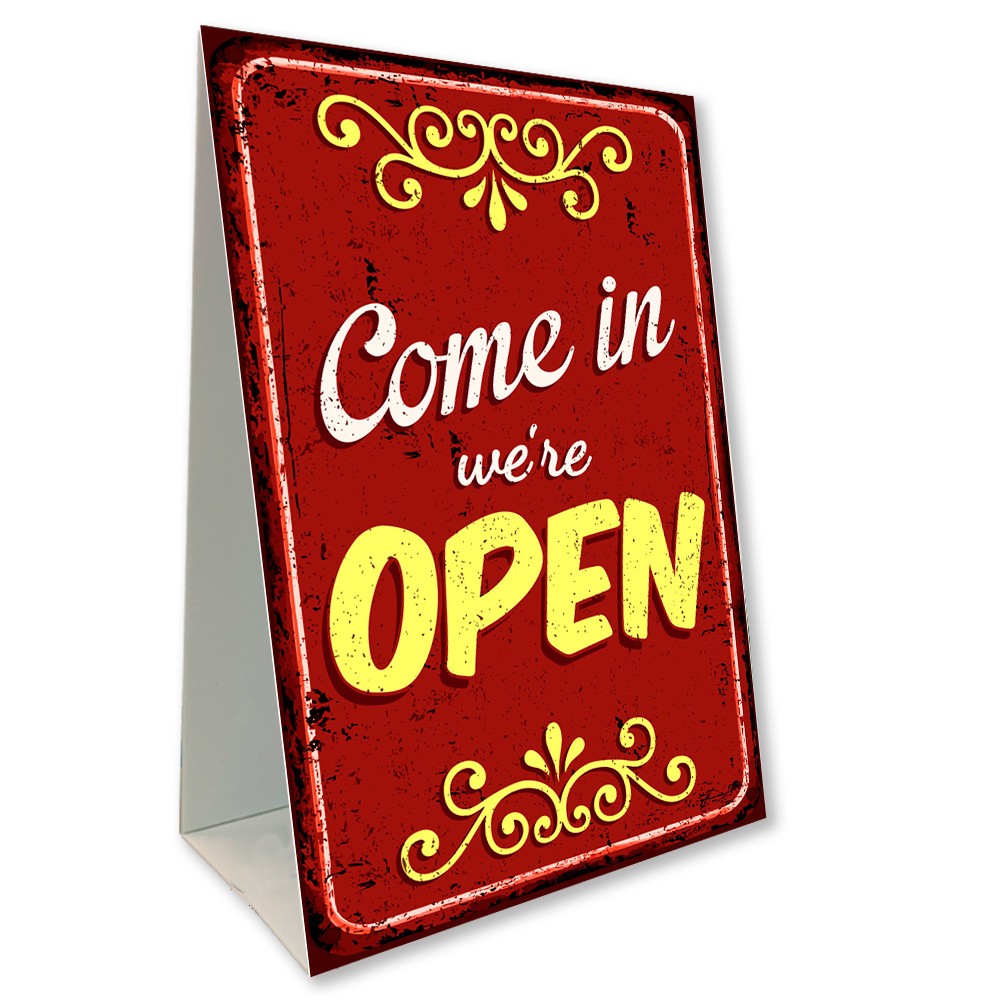 Come In We&rsquo;re Open (Antique) Economy A-Frame Sign