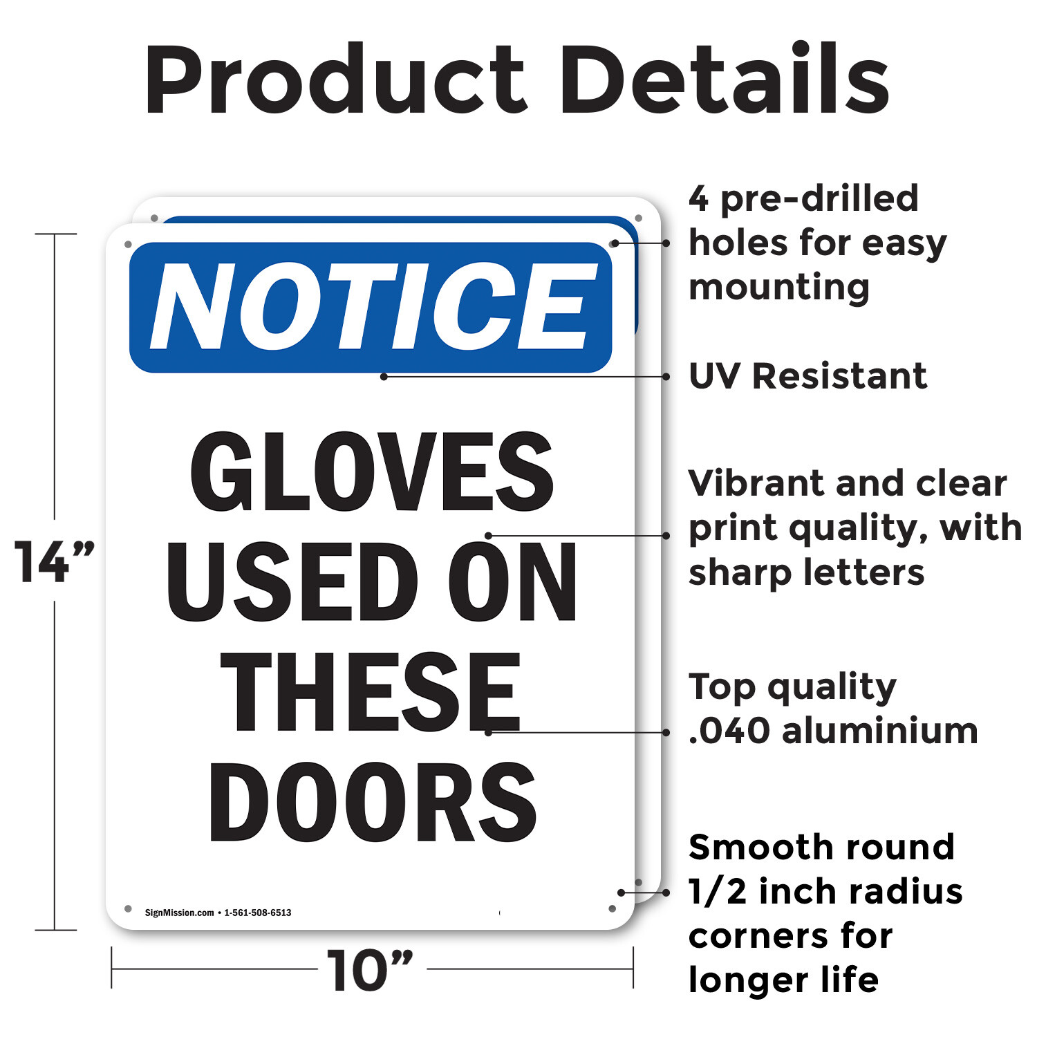 (2 Pack) Gloves Used On These Doors OSHA Notice Sign Decal Metal Plastic