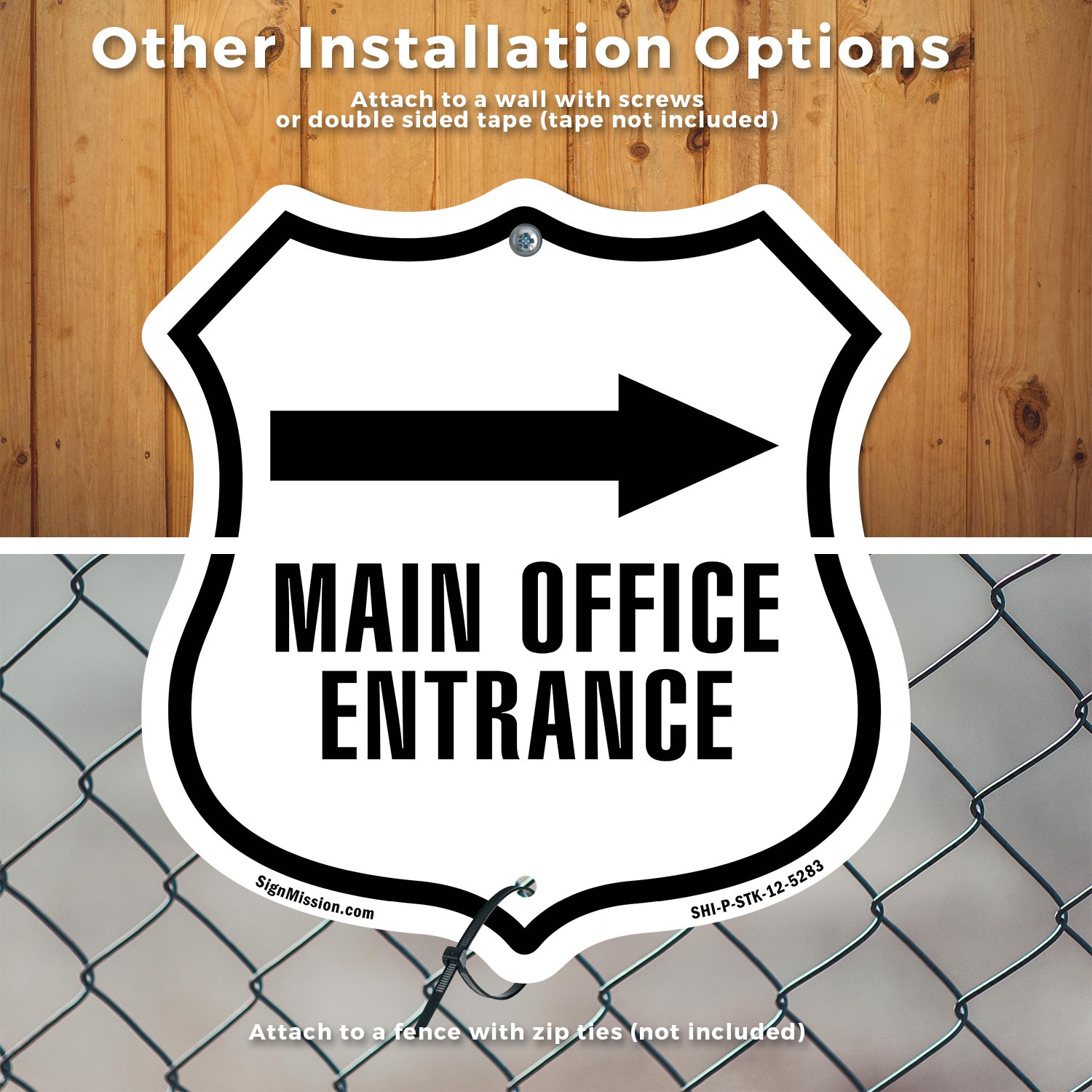 Main Office Entrance Right Shield Shaped Sign With Stake Made in the USA