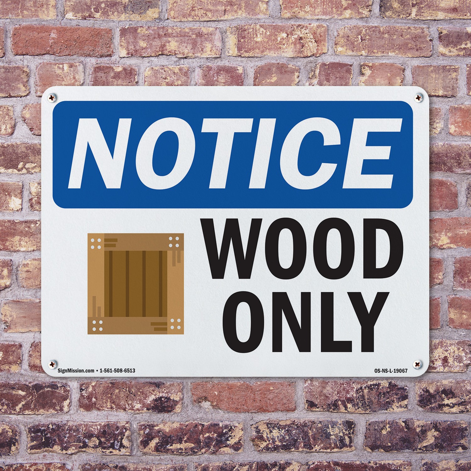 Wood Only OSHA Notice Sign Metal, Plastic, Or Decal – 5 or 10 Pack