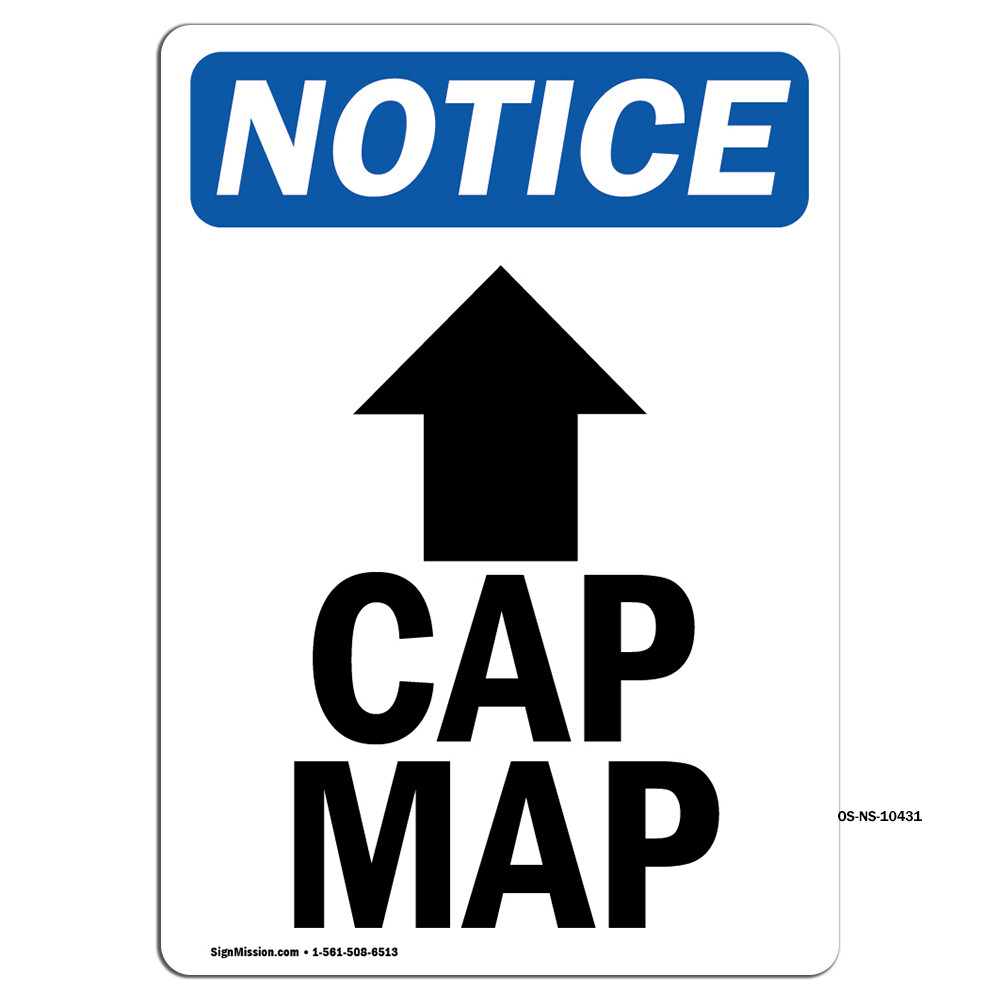 Cap Mag [Up Arrow] With Symbol OSHA Notice Sign Metal Plastic Decal