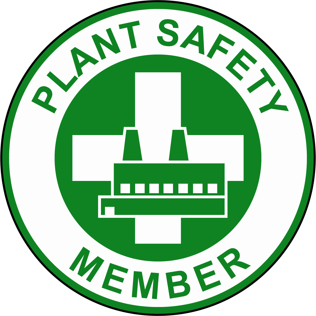 PLANT SAFETY MEMBER | Adhesive Vinyl Sign Decal