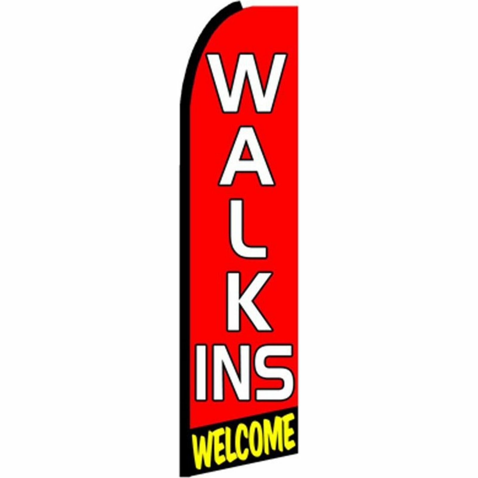 Walk Ins Welcome Flag Flutter Feather Banner Swooper Extra Wide Bundle COMPLETE