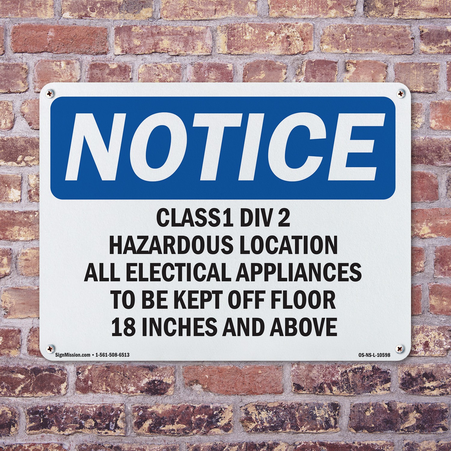 Class 1 Div 2 Hazardous Location All Electrical OSHA Notice Sign – 5 or 10 Pack