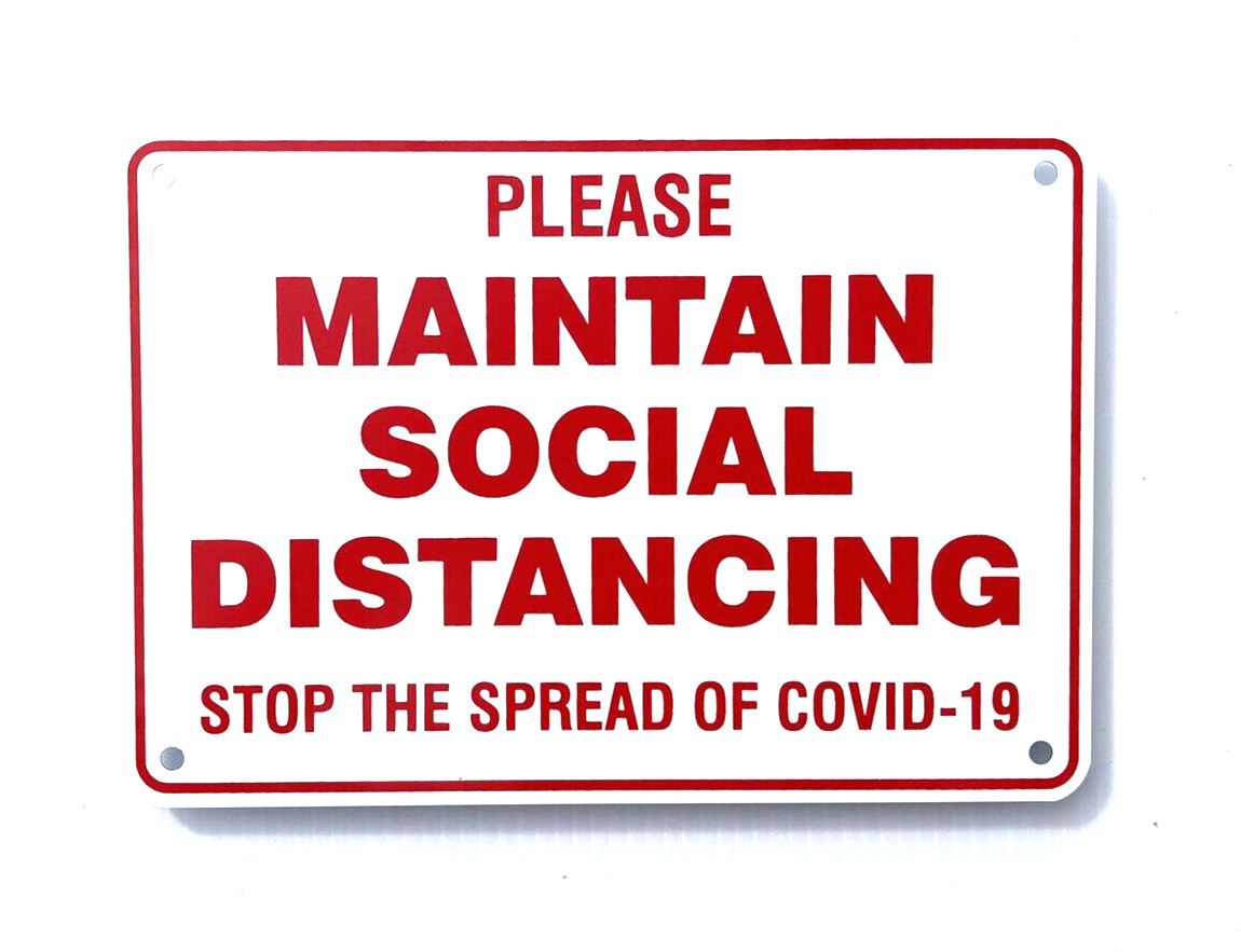 « SOCIAL DISTANCING » Warning Sign-Heavy Duty Aluminum