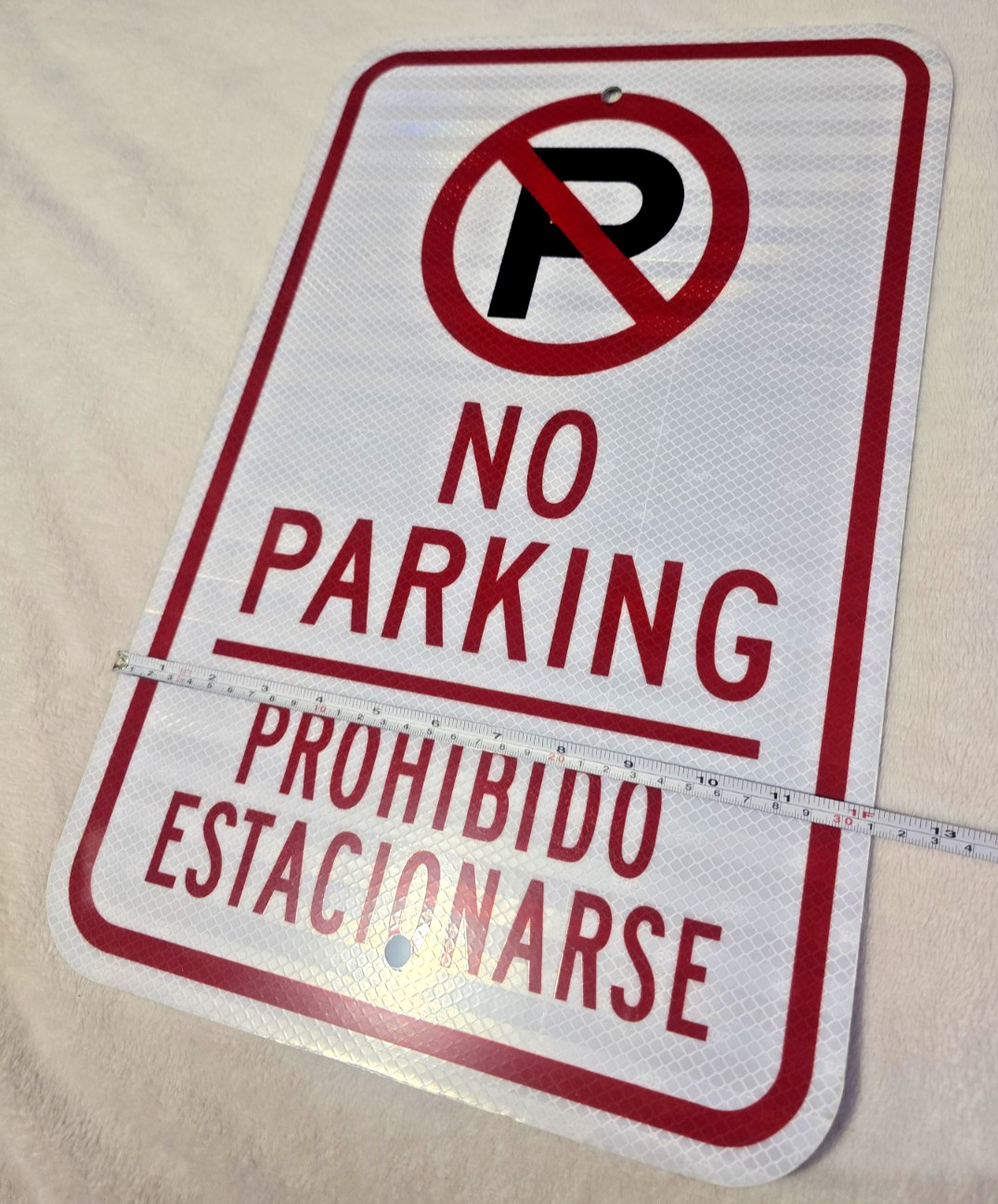 Heavy Duty Bilingual « No Parking » Metal Sign « Prohibido Estacionarse » 18×12 inch