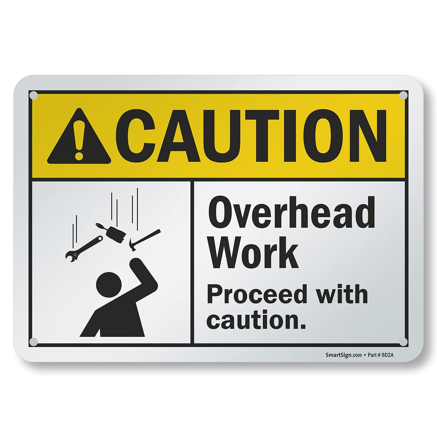 7 x 10 inch “Caution – Overhead Work Proceed with Caution” ANSI Sign Digital …