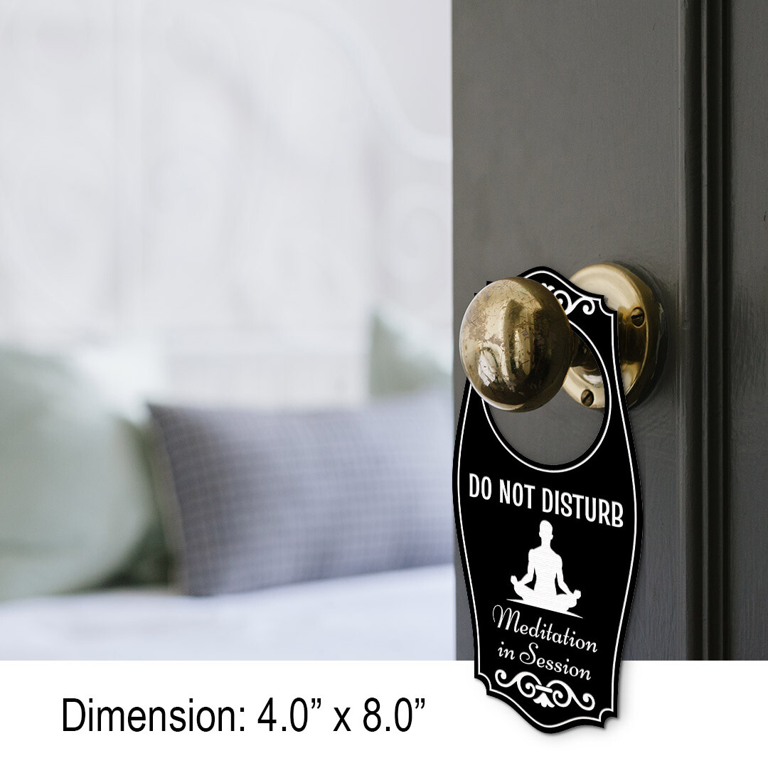 Do Not Disturb Meditation In Session (Man) Door Hanger | House or Business