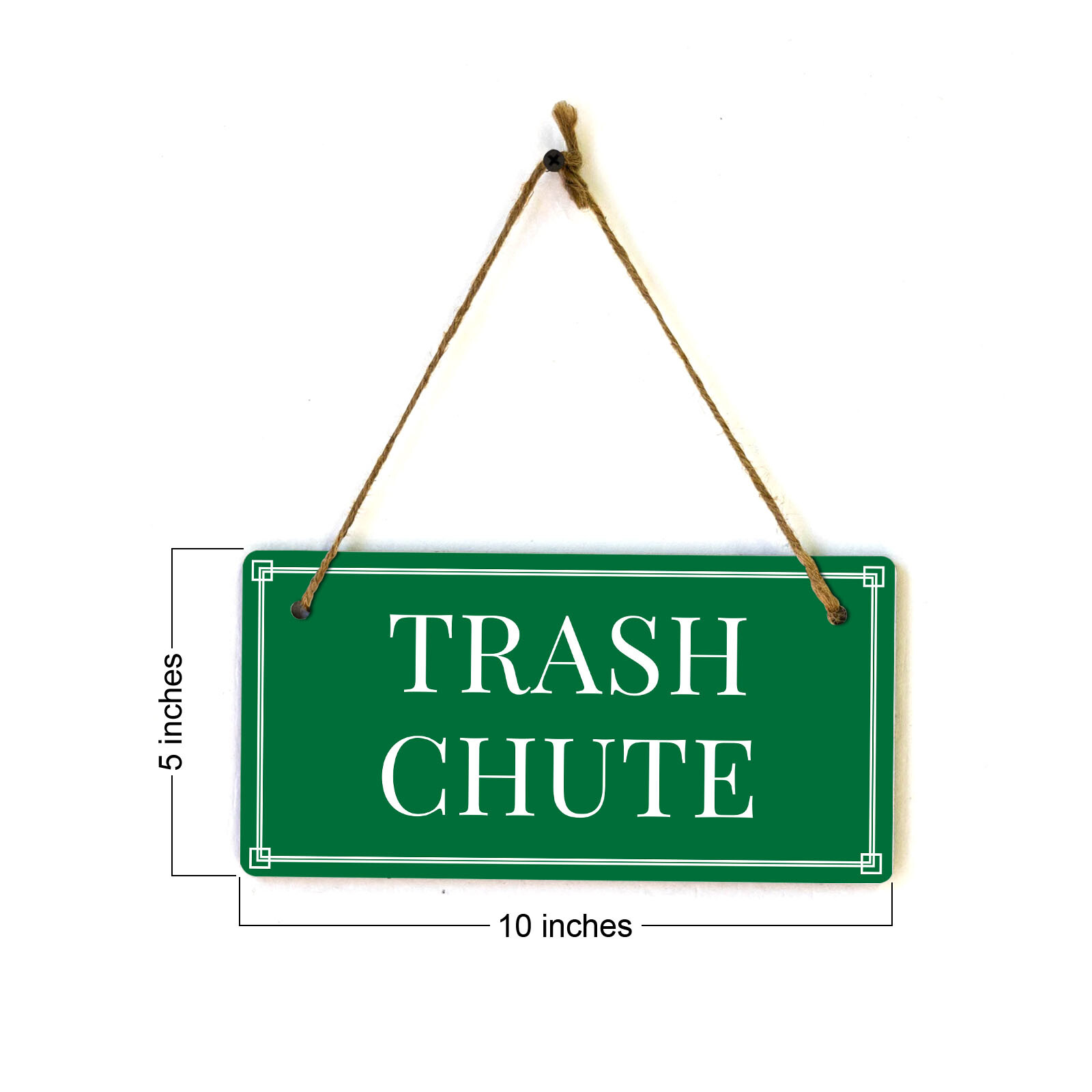 Trash Chute 5×10 Hanging Plus Wall or Door Sign | Home & Office Decor