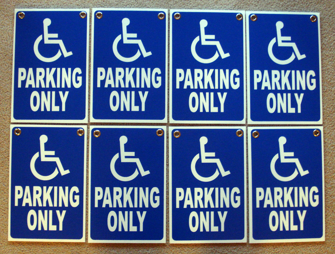 (8) HANDICAP PARKING ONLY w/Symbol 8&Prime; x12&Prime; Plastic Coroplast Signs w/Grommets
