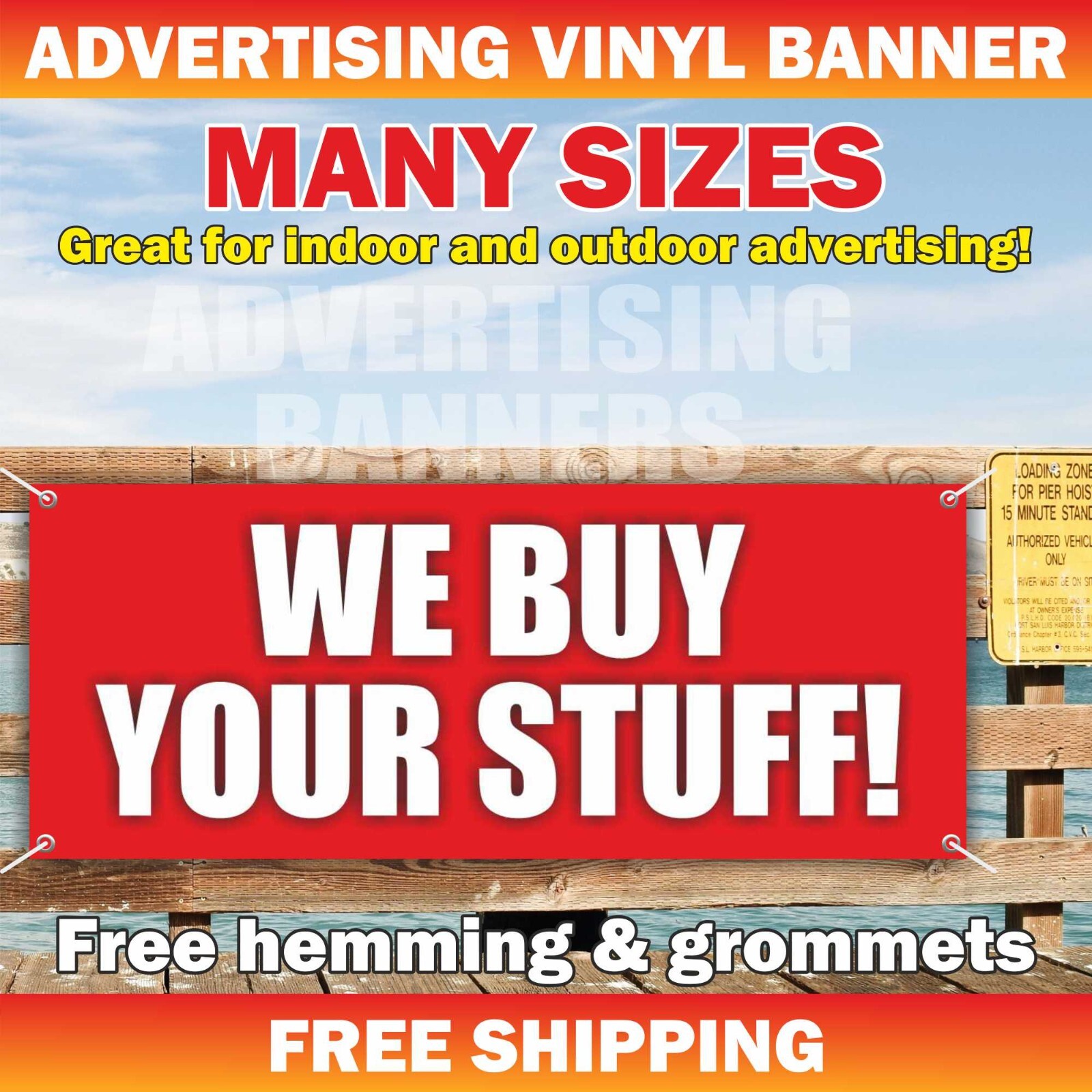 WE BUY YOUR STUFF Advertising Banner Vinyl Mesh Sign discount size price save