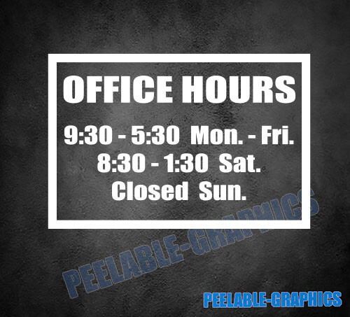 Business Hours Custom Door Glass Sign Decal Sticker Store Retail Office Style D