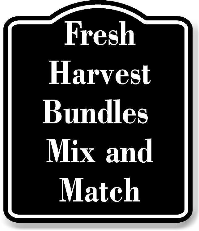 Fresh Harvest Bundles – Mix and Match BLACK Aluminum Composite Sign