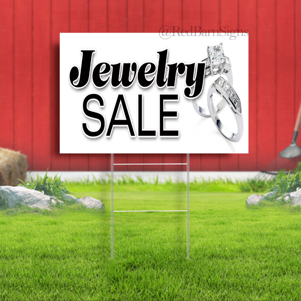 JEWELRY SALE store jeweler pawn shop gold silver Yard Sign with metal stakes