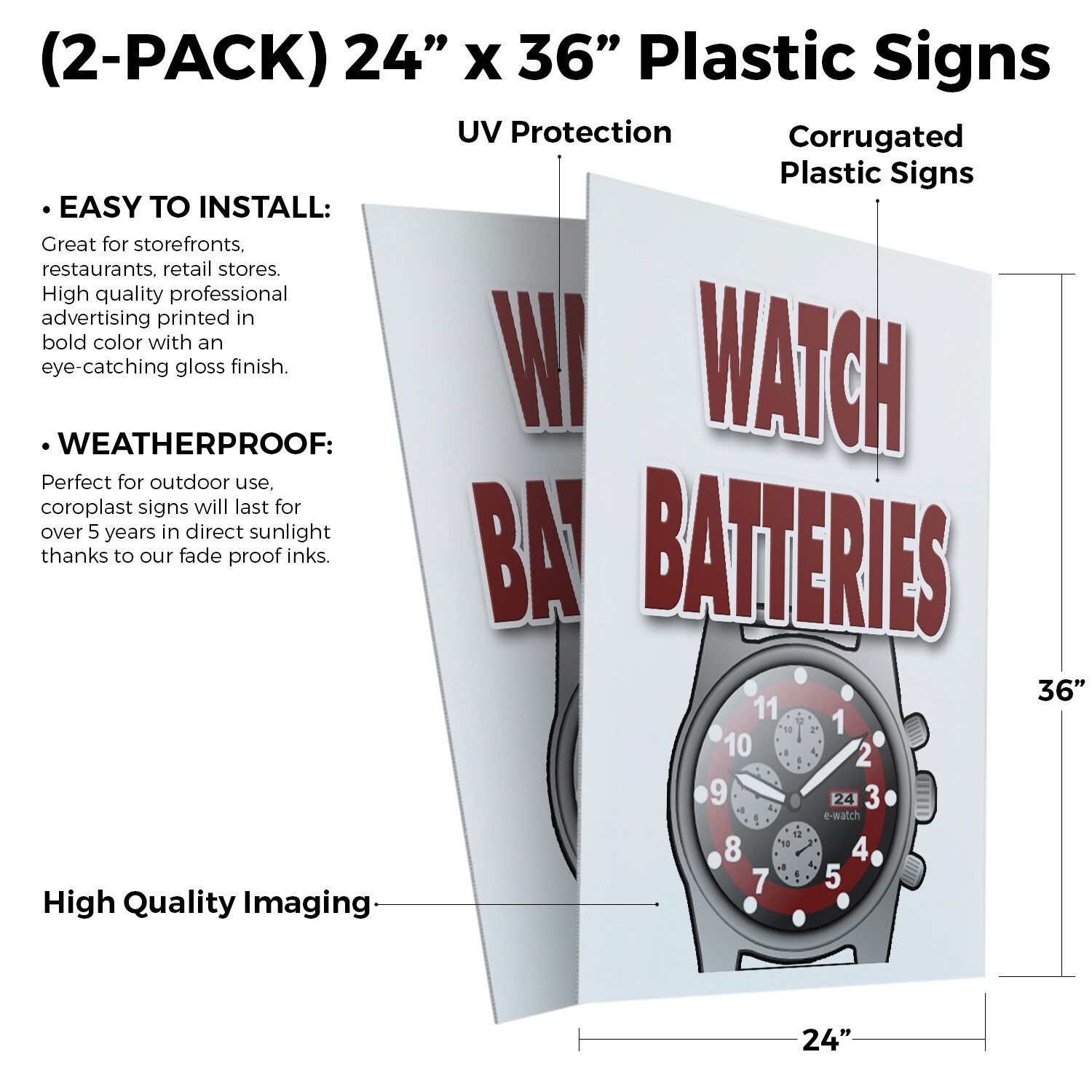 Watch Batteries 24&Prime; x 36&Prime; 2 Pack Of Store Sign Plastic Or Decal