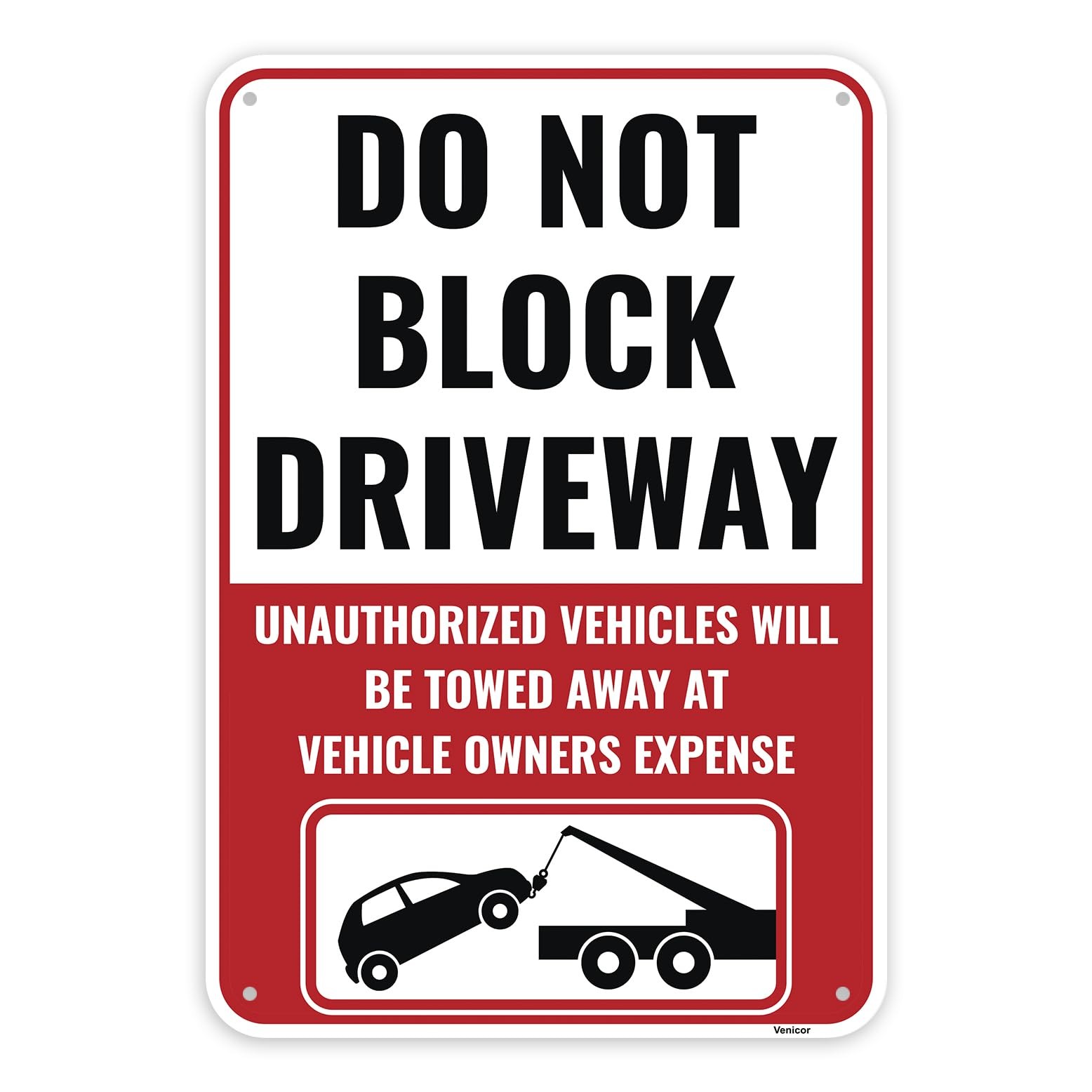 Do Not Block Driveway Sign, 13 x 9 Inches – Aluminum – No Parking, Zone Sign 1PC