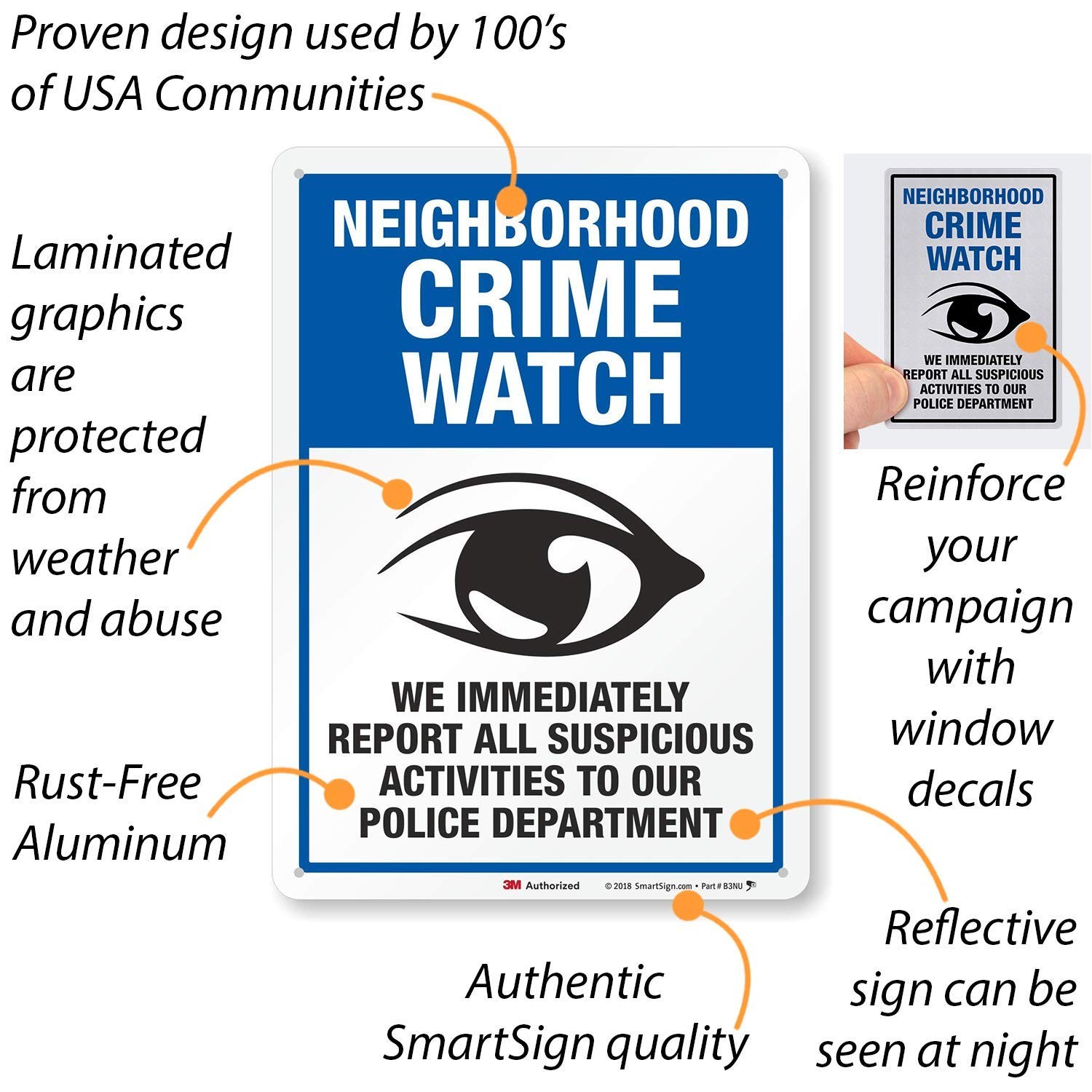 14 x 10 inch “Neighborhood Crime Watch – We Report All Suspicious Activities …