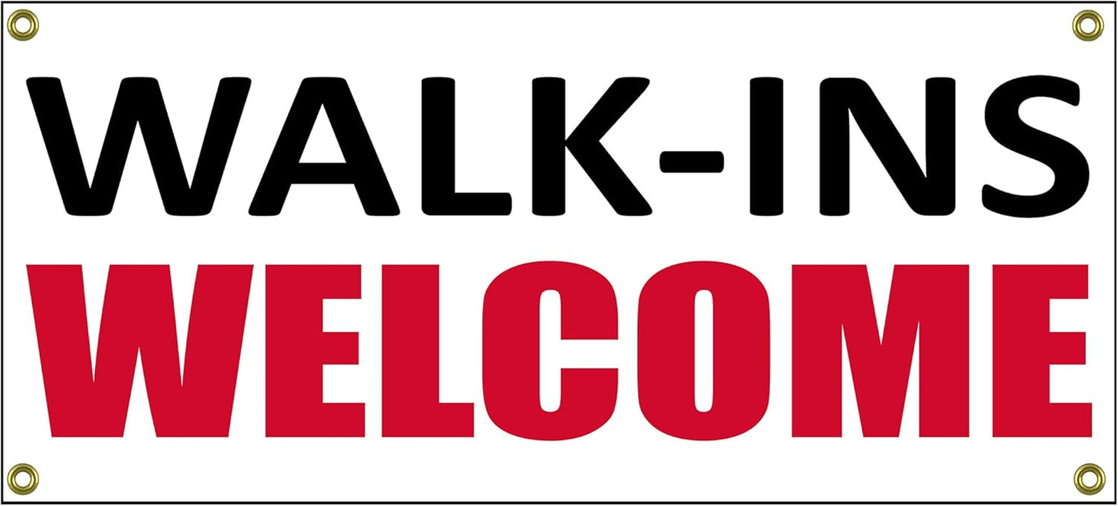 Walk Ins Welcome Banner Retail Store Shop Business Sign 36&Prime; by 15&Prime; Hair Nails Ba