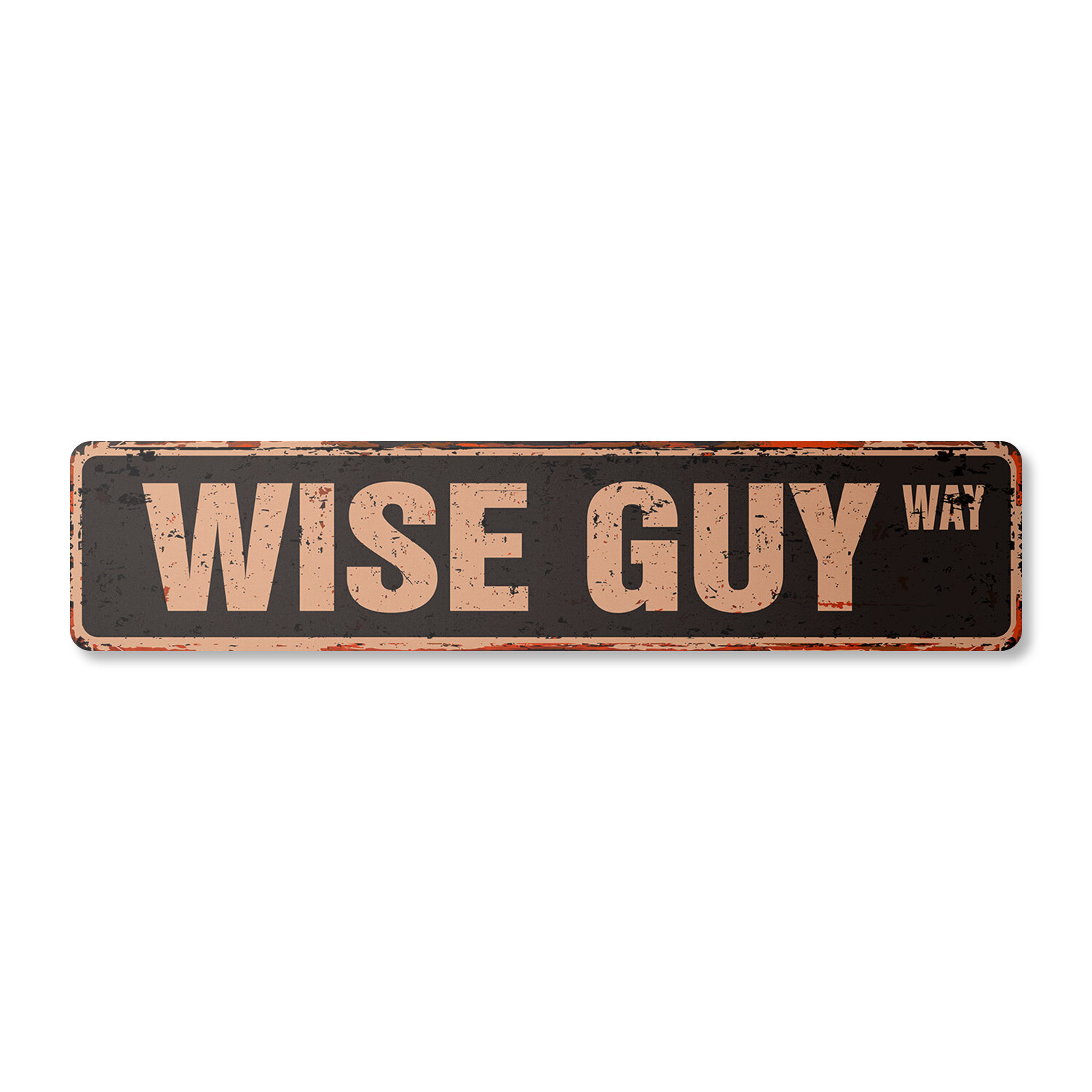 WISE GUY Vintage Street Sign Metal Plastic hood mob gang mafia gangster