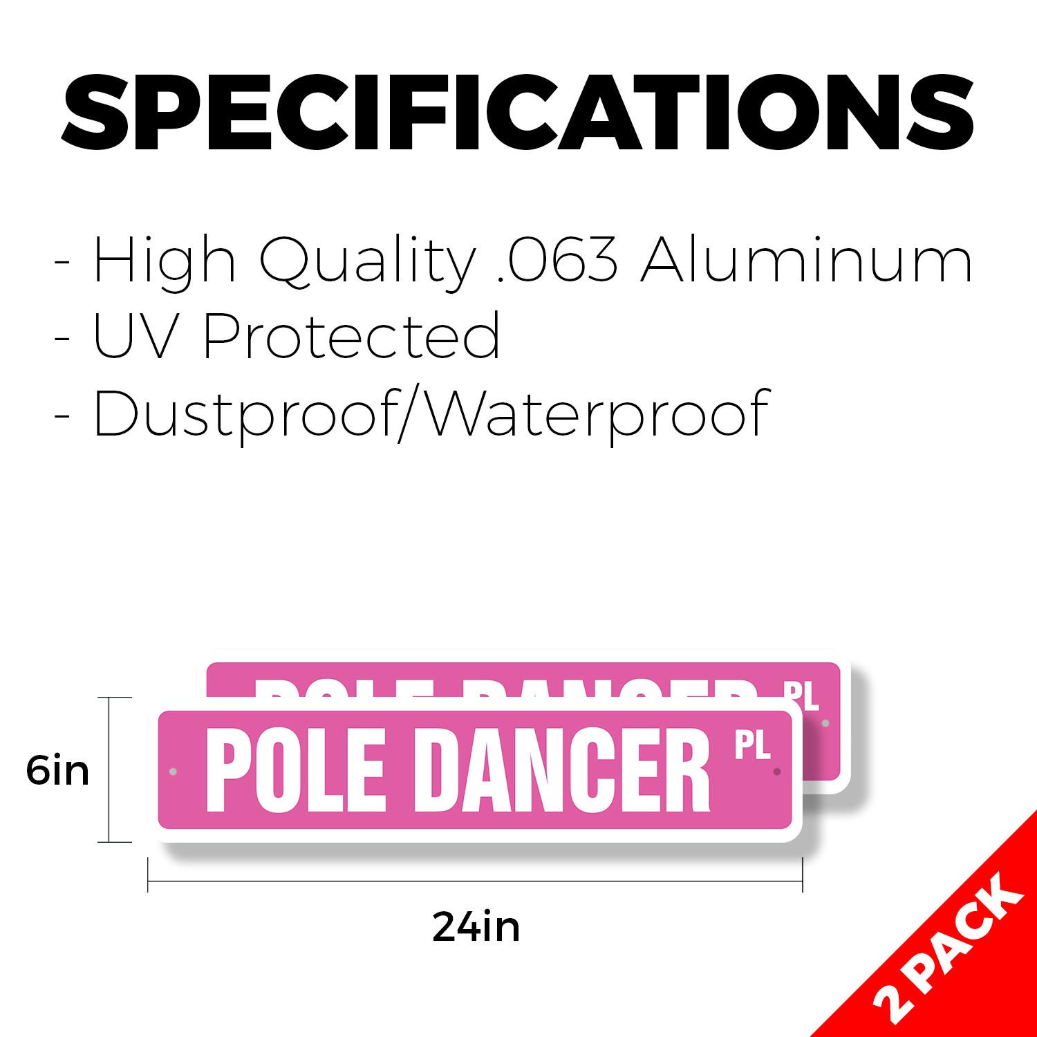 POLE DANCER Street Sign (2 Pack) Metal Plastic strip club stripper funny exotic