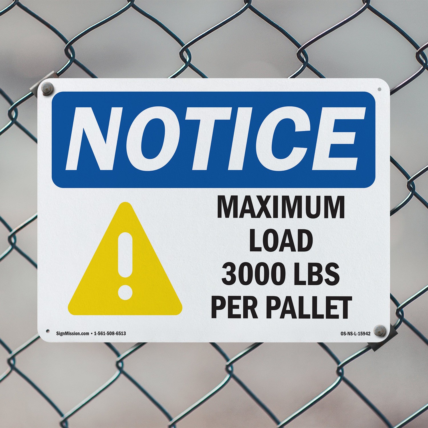 Maximum Load 3000 Lbs OSHA Notice Sign Metal, Plastic, Or Decal – 5 or 10 Pack
