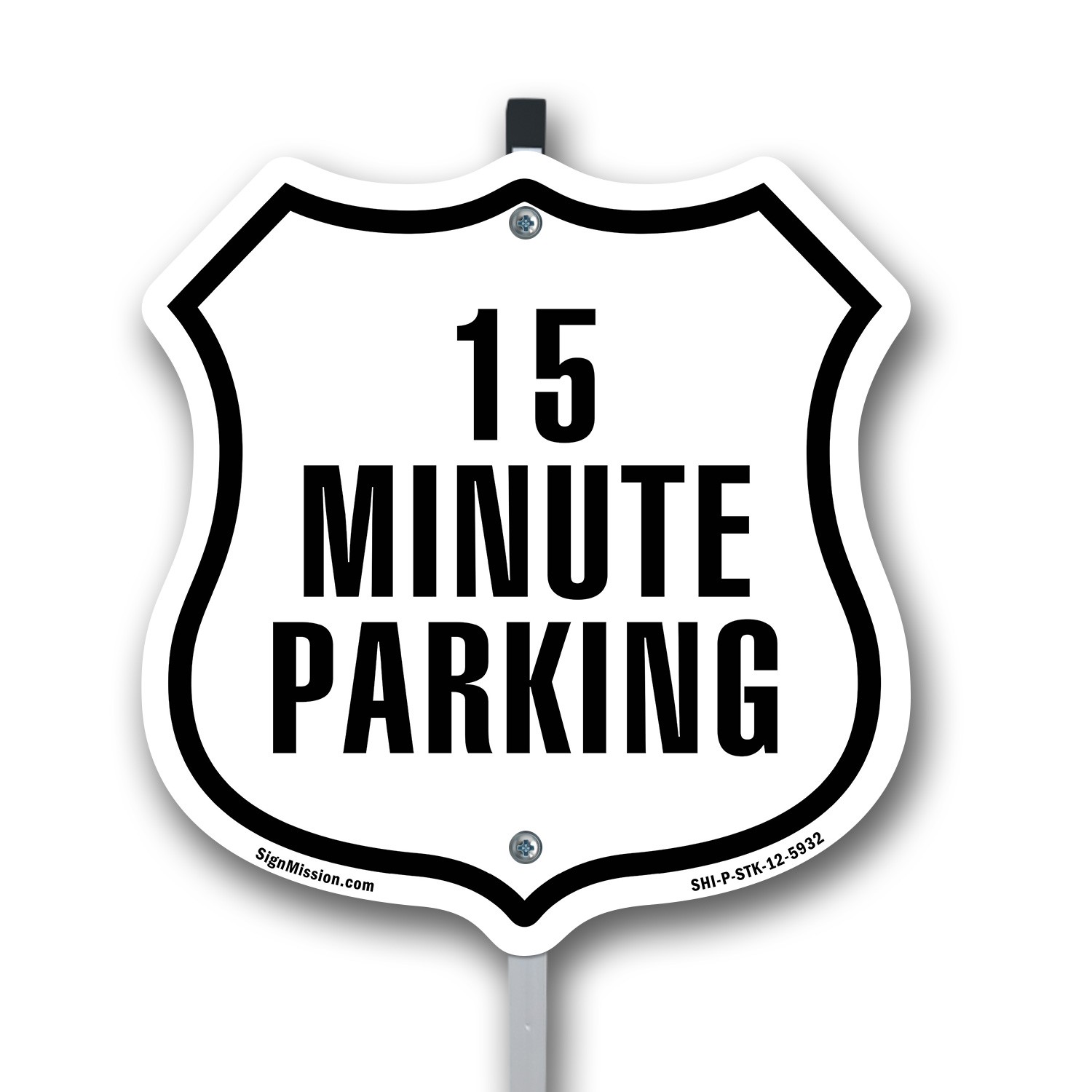 15 Minute Parking Shield Shaped Sign With Stake Crafted in the USA