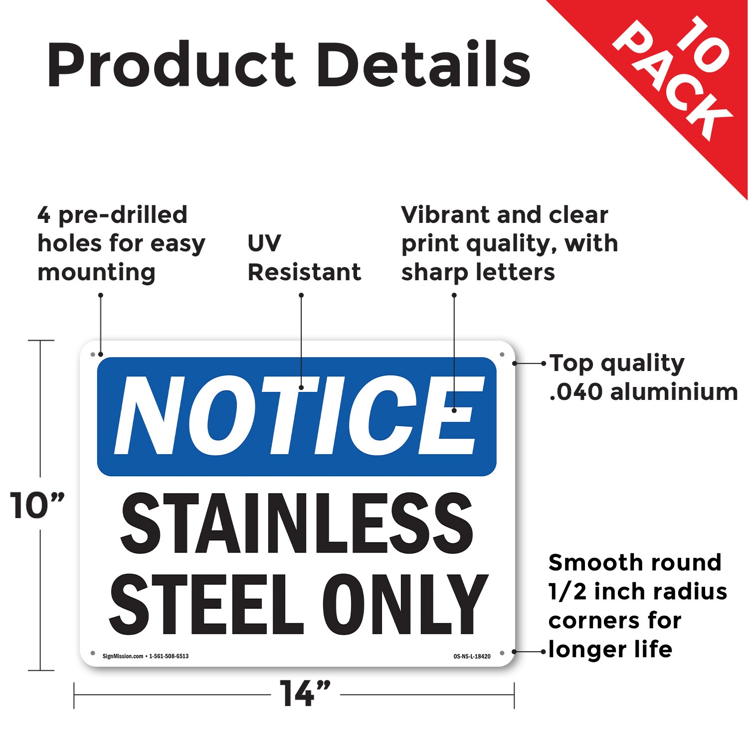 Stainless Steel Only OSHA Notice Sign Metal, Plastic, Or Decal – 5 or 10 Pack