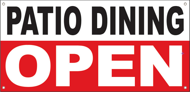 3×10 ft PATIO DINING OPEN Vinyl Banner Sign – wrb