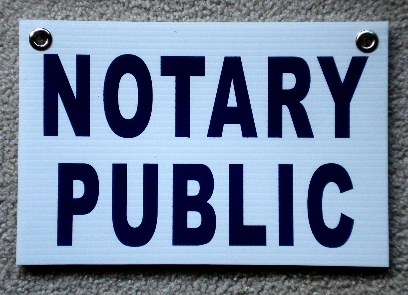 NOTARY PUBLIC Coroplast SIGN with Grommets 8&Prime;x12&Prime; Horizontal Blue on White