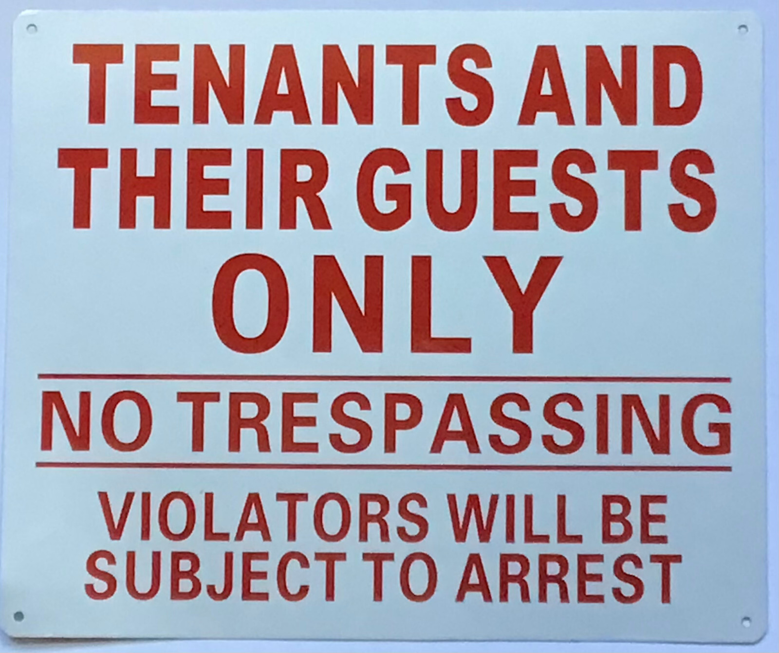 TENANTS AND GUEST ONLY SIGN, (10×12 White, Aluminum) -REF24-1027