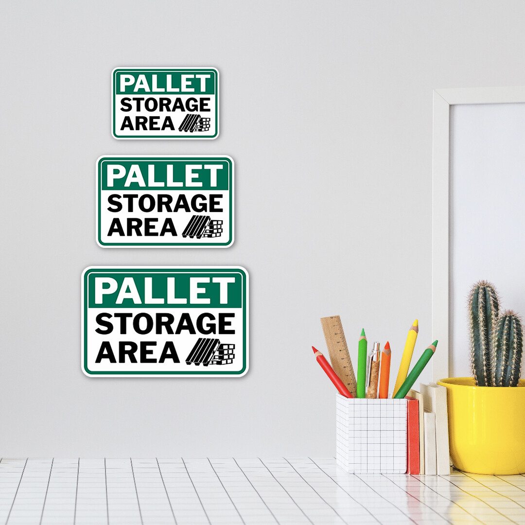 Classic Framed Plus Pallet Storage Area Wall or Door Sign