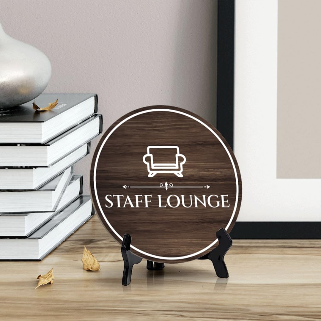 Staff Lounge Circle Table Sign with Acrylic Stand (5×5&Prime;)