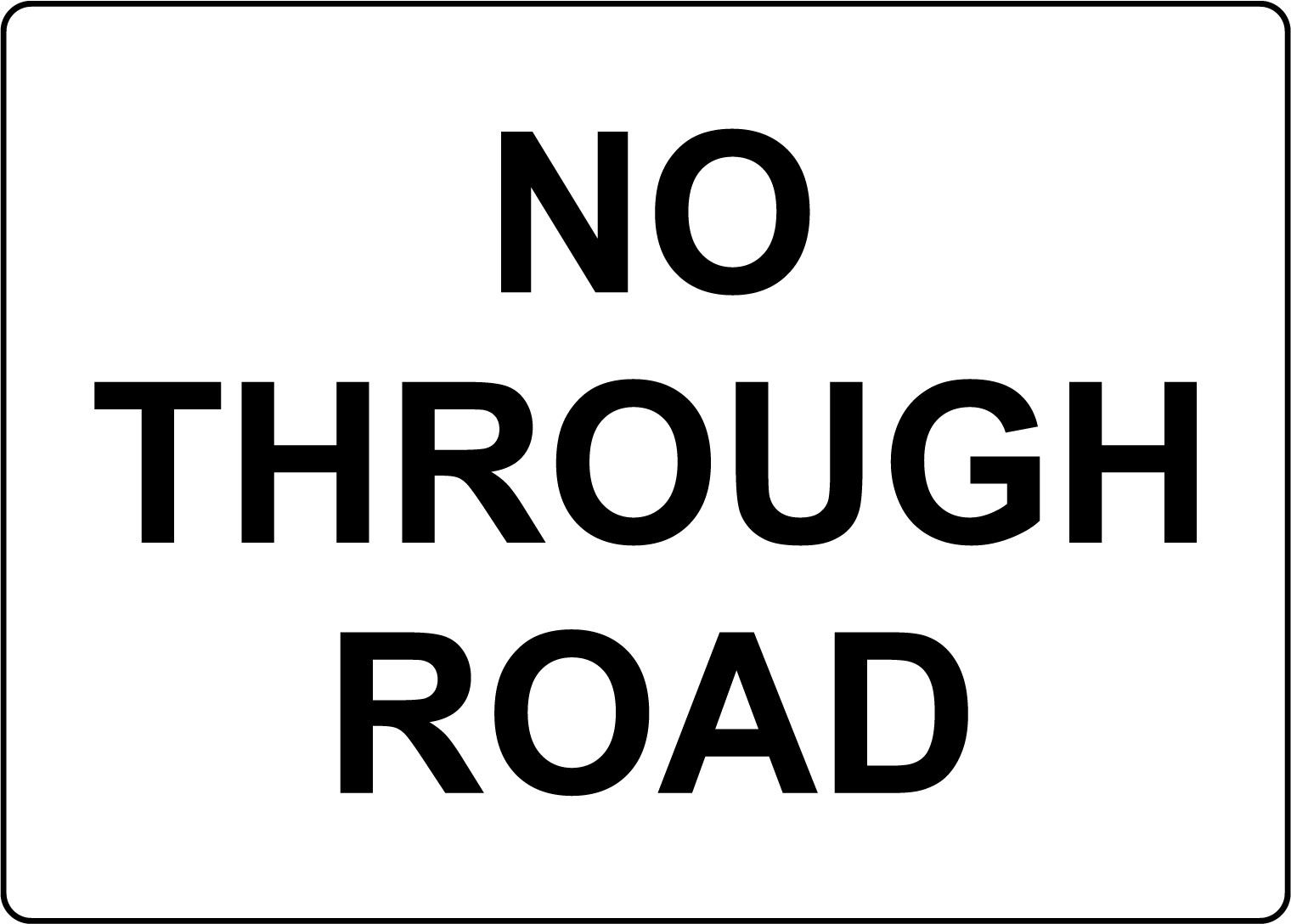NO THROUGH ROAD | Adhesive Vinyl Sign Decal