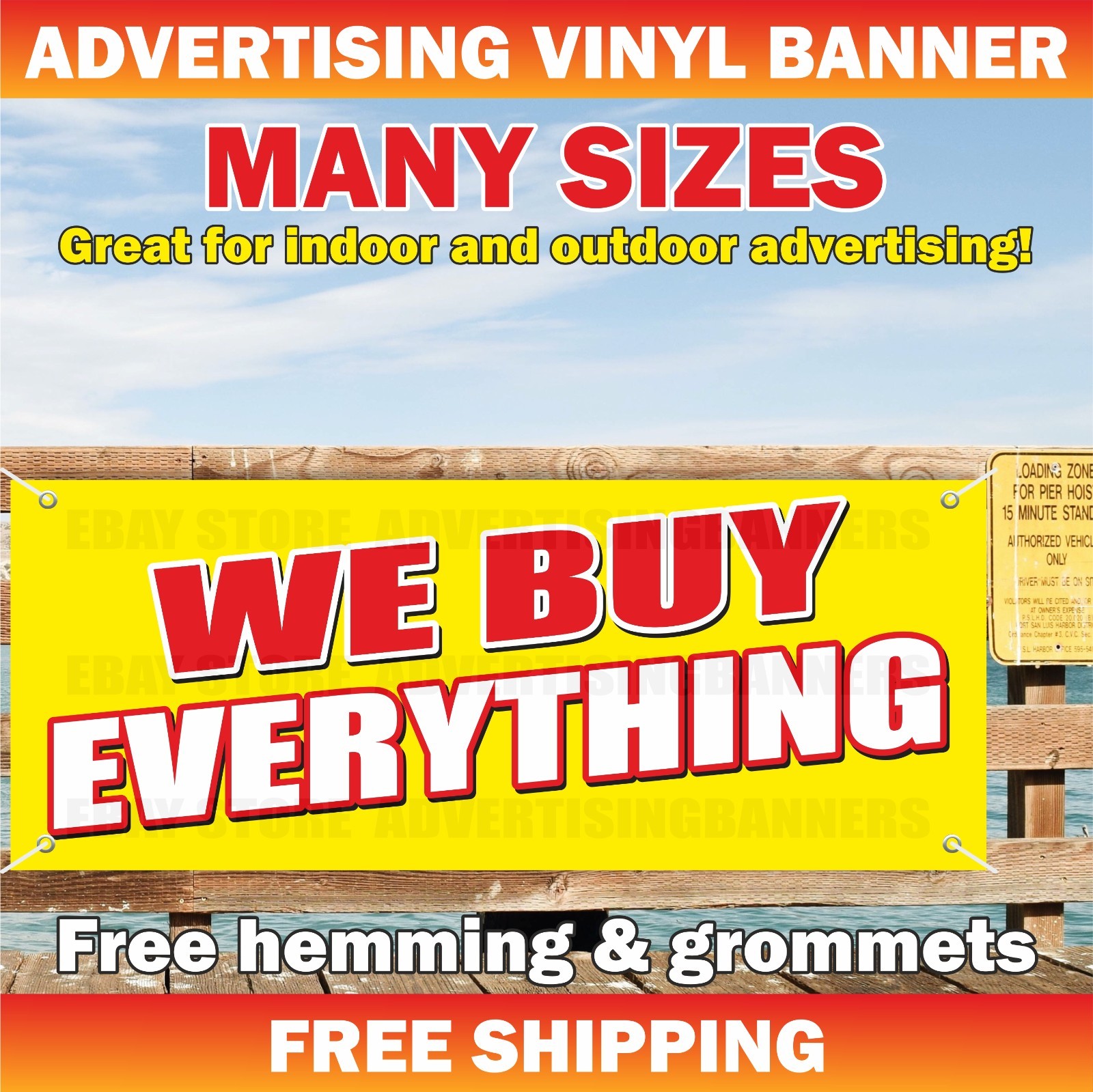 WE BUY EVERYTHING Advertising Banner Vinyl Mesh Sign We Get Pawnshop Purchase