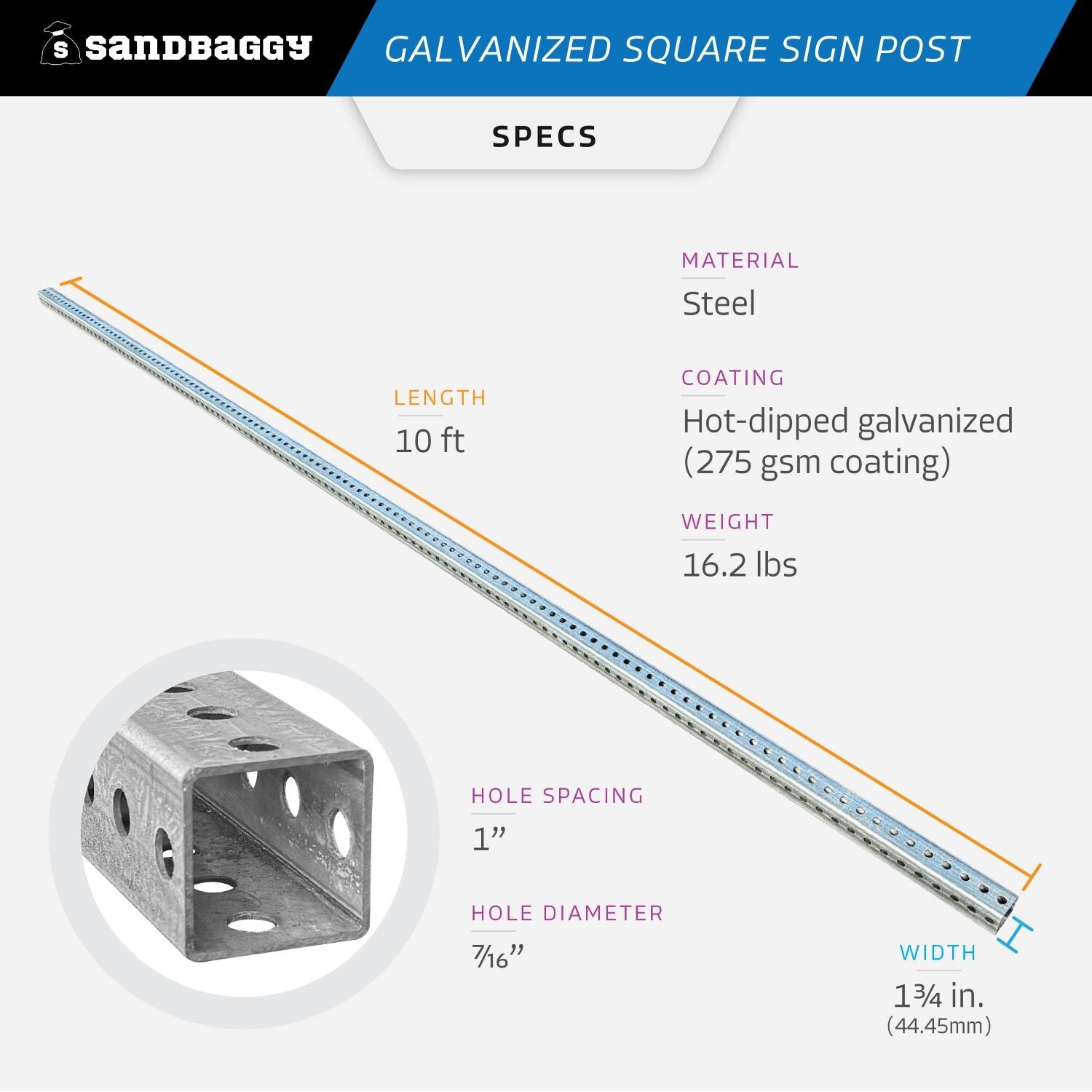 Sandbaggy 10 ft Galvanized Square Sign Post – 1-3/4&Prime; Wide – 7/16” Hole Diameter