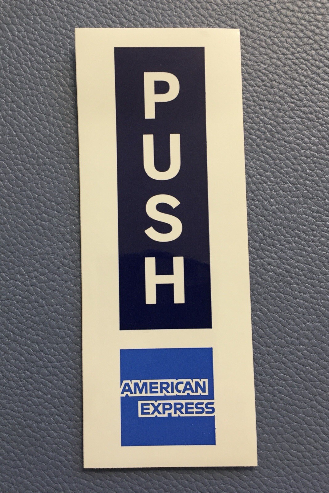 DOOR PUSH SIGN GLOSSY DURABLE STICKER BUSINESS RETAIL STORE American Express