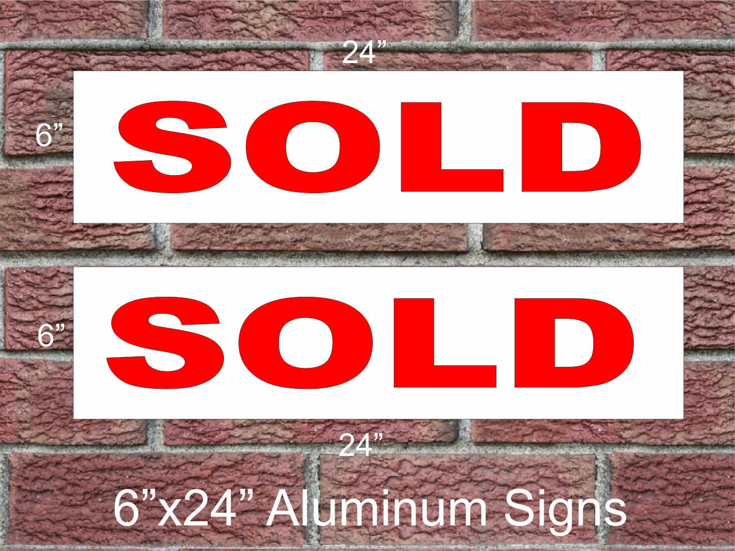 2 SOLD Aluminum Metal Signs Red & White 6&Prime;x24&Prime; 2 Sided Real Estate Rider