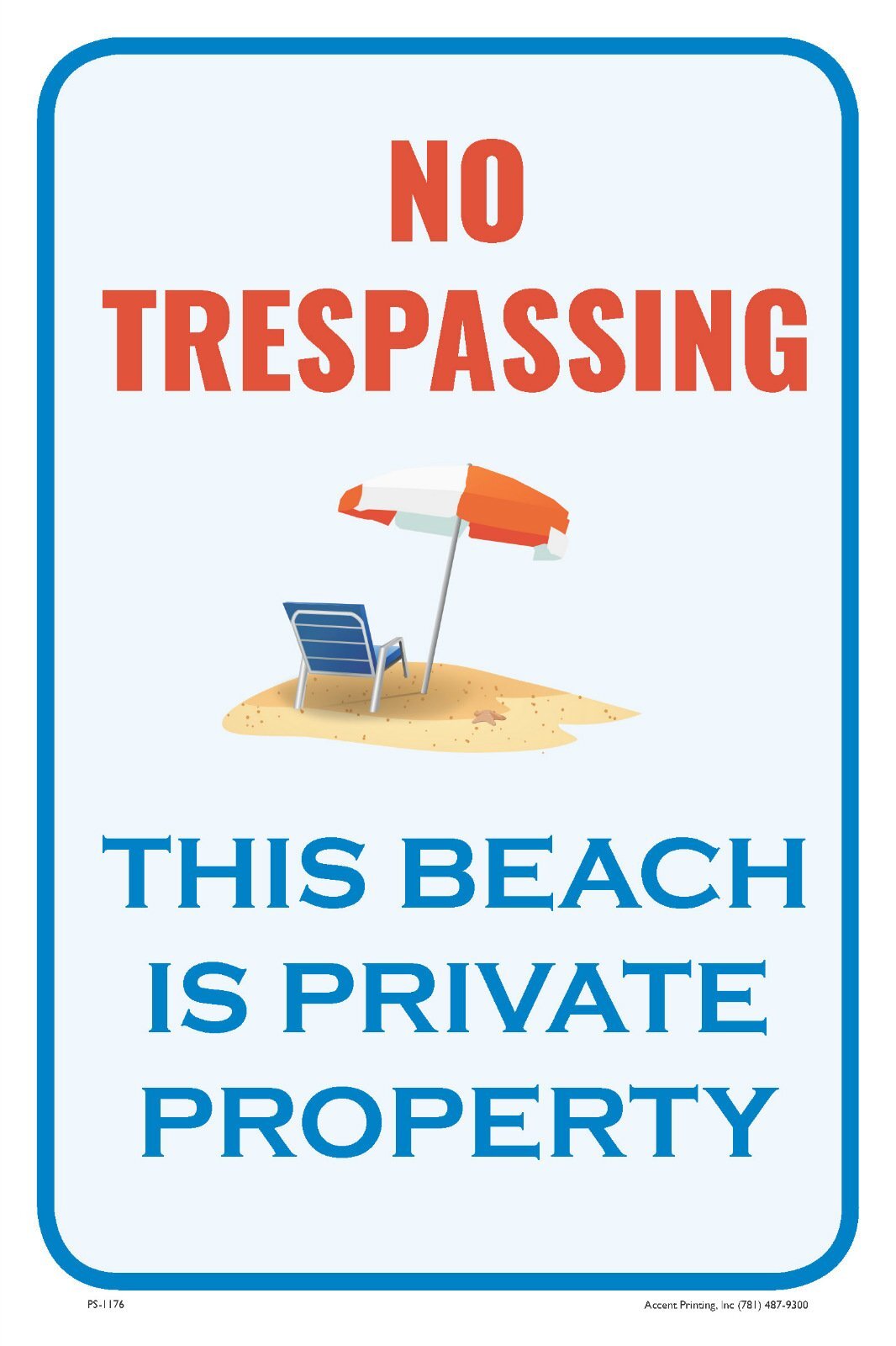 No Trespassing This Beach Is Private Property | Parking Sign | 12&Prime;W x 18&Prime;H