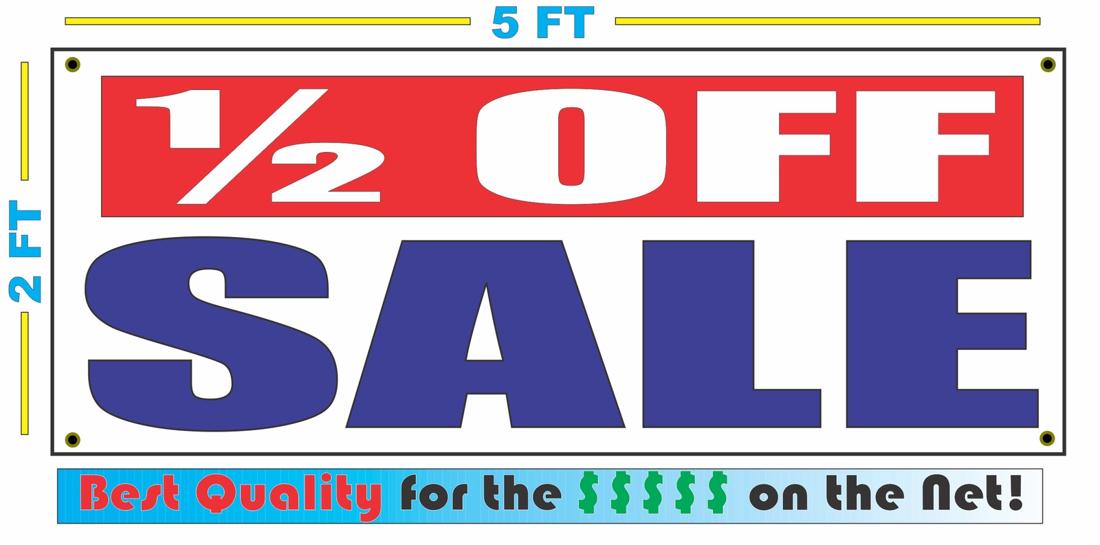 1/2 OFF SALE Banner Sign Half Off Business Shop 2×5